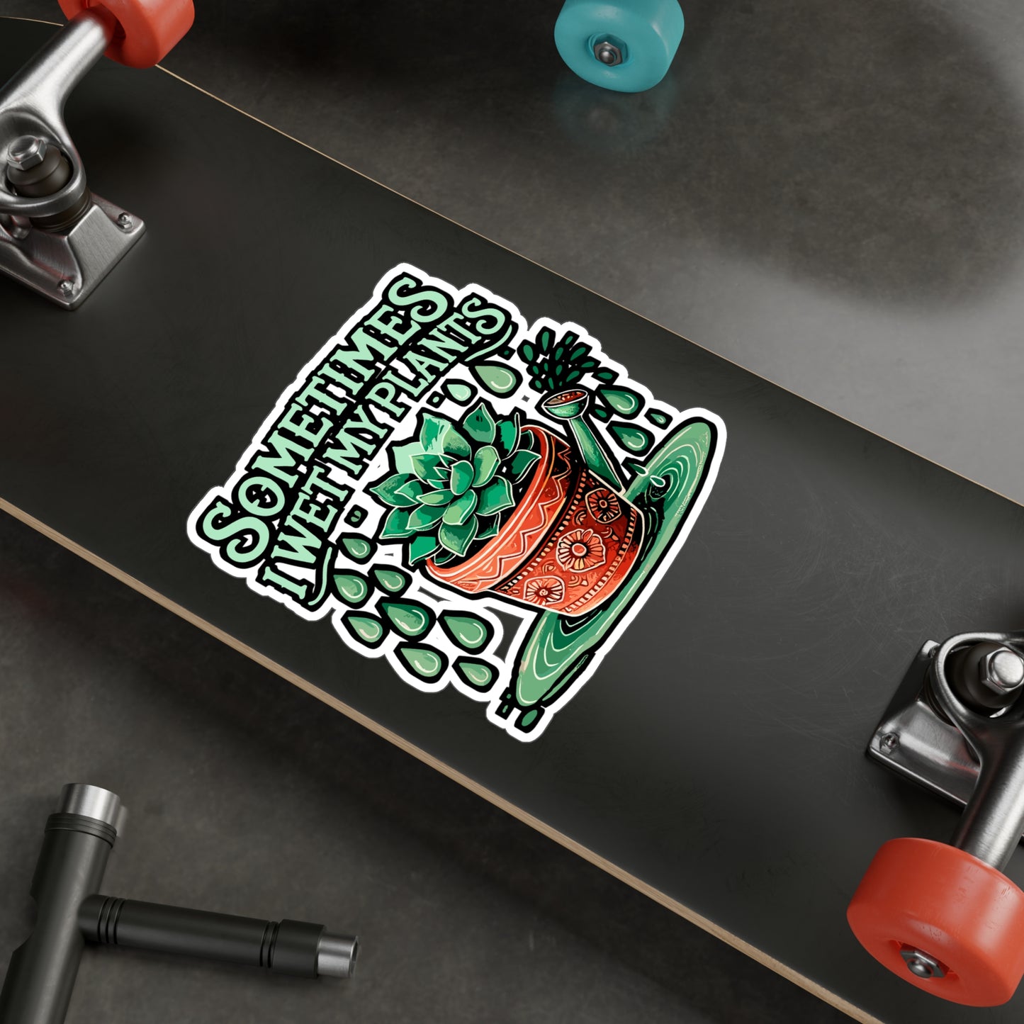 Sometimes I Wet My Plants – Cactus Sticker for Laptop or Water Bottle | Funny Vinyl Thorny Decal Gift for Cactus Lovers