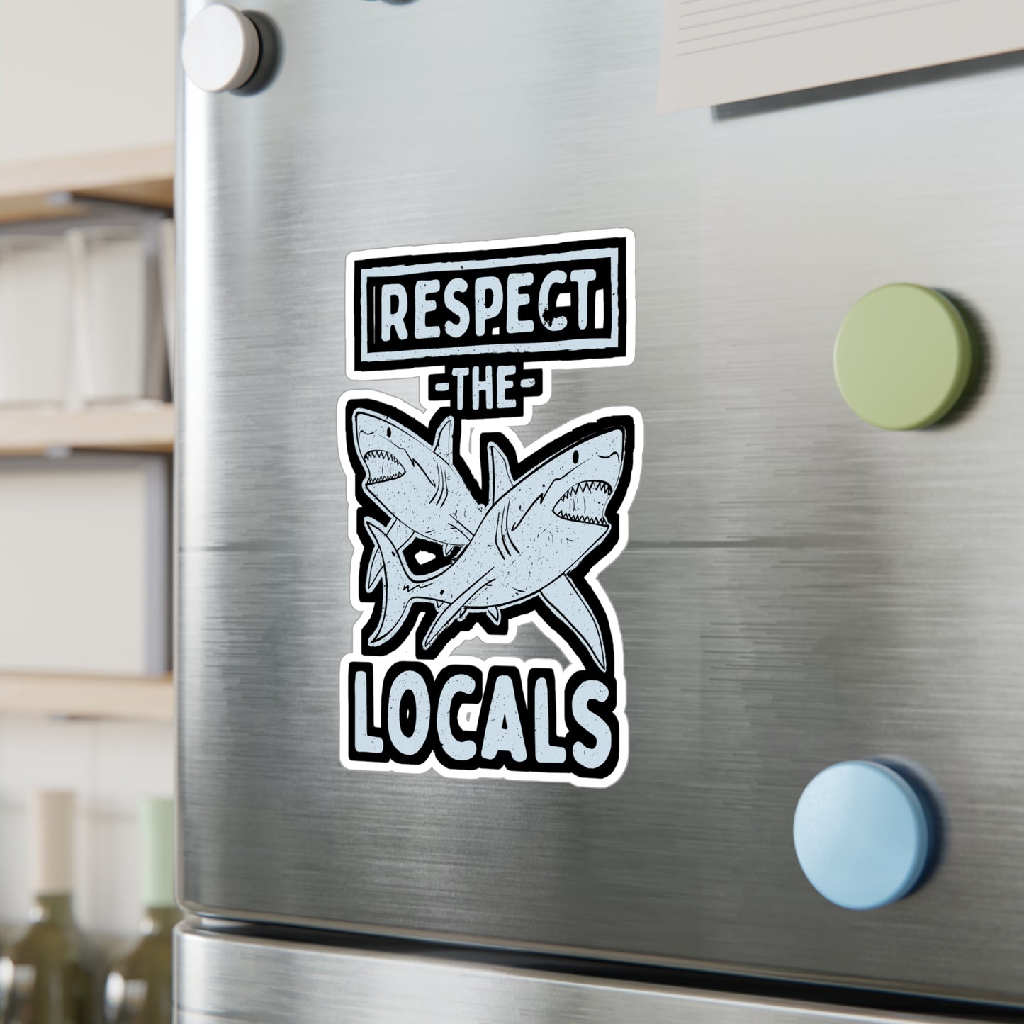 Respect The Locals - Scuba-diving Sticker for Laptop Sticker. Water Bottle Sticker, Vinyl Shark Decal - Scuba-diving Gift