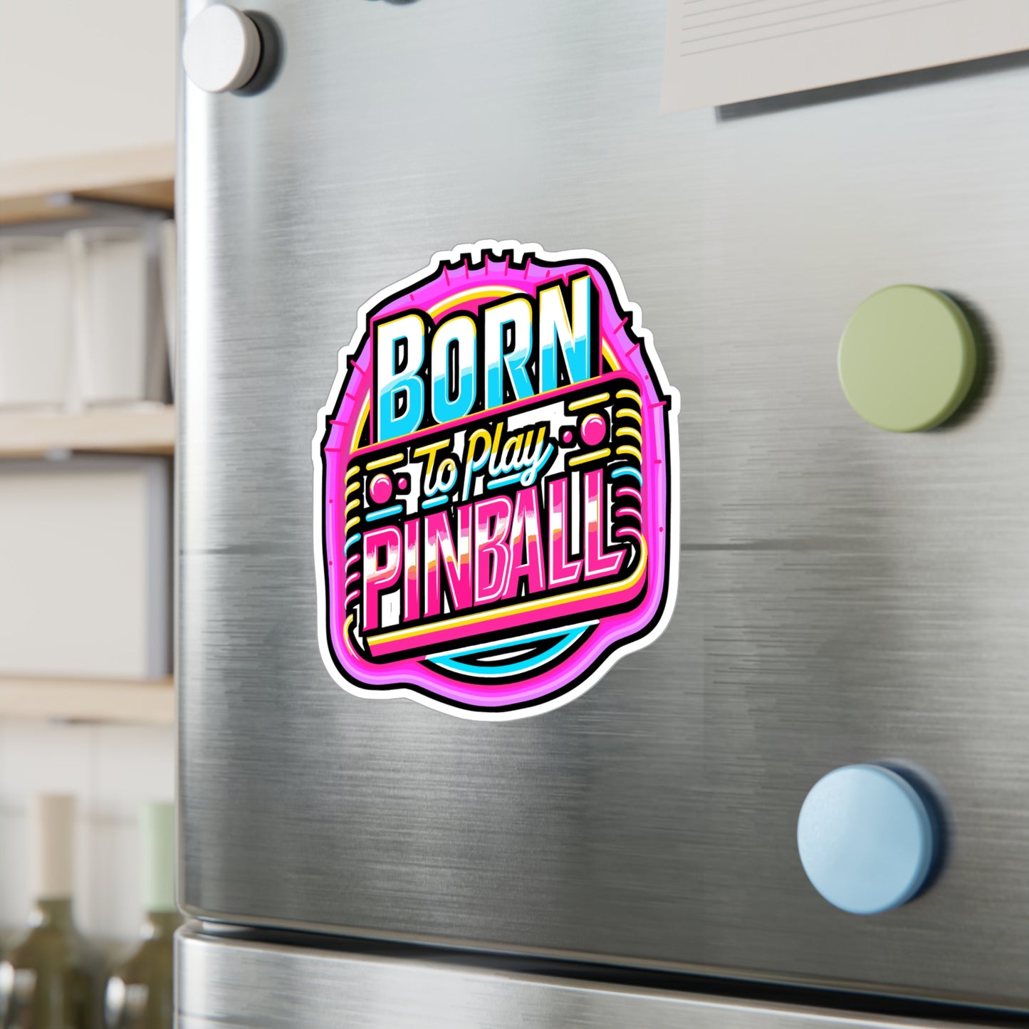 Born To Play Pinball – Vinyl Sticker for Car Window, Laptop & Water Bottle | Spring Pinball Gift, Fun Arcade Ball Decal