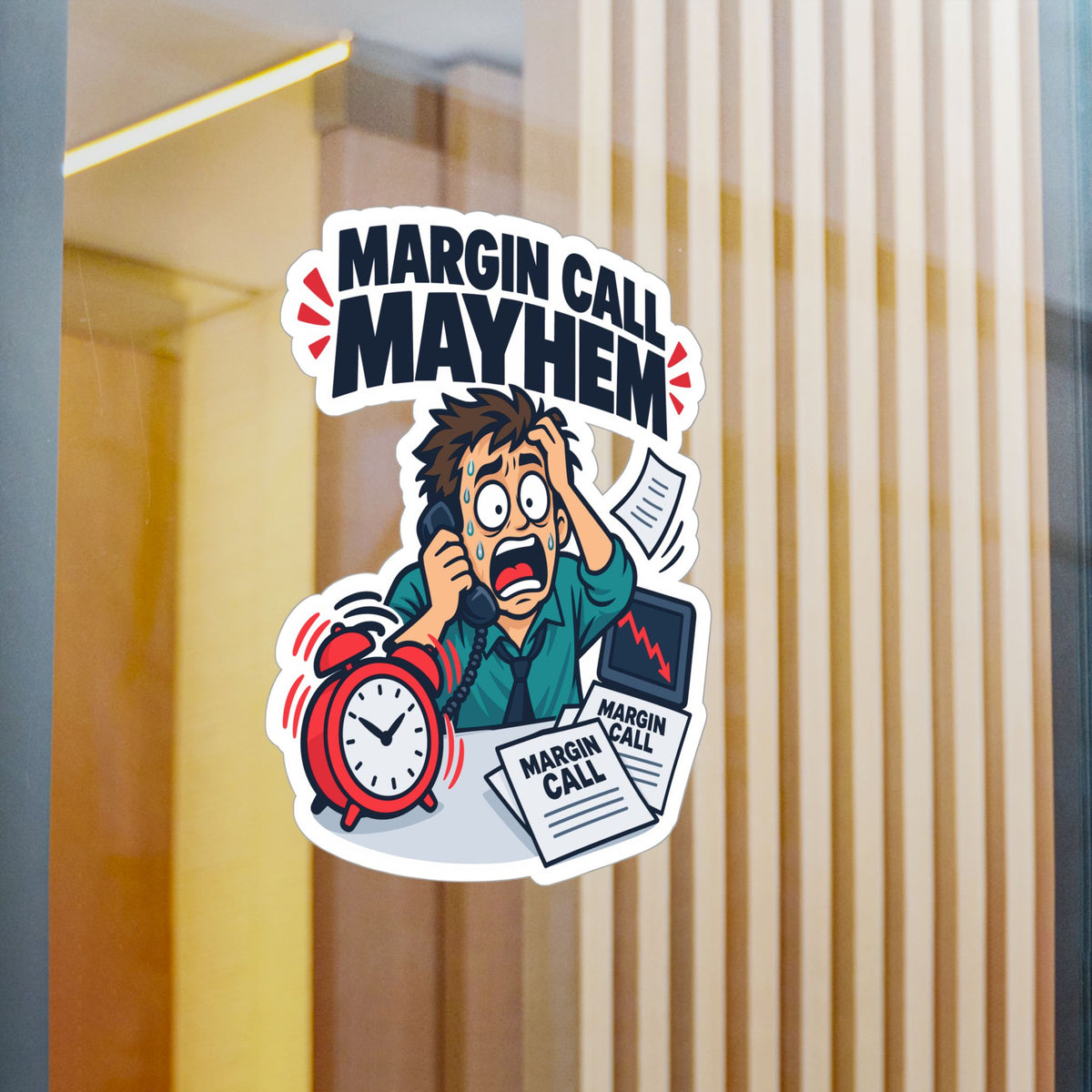 Day Trading Sticker – Margin Call Mayhem for the Forex and Stock Market Trader, Laptop & Water Bottle Decals