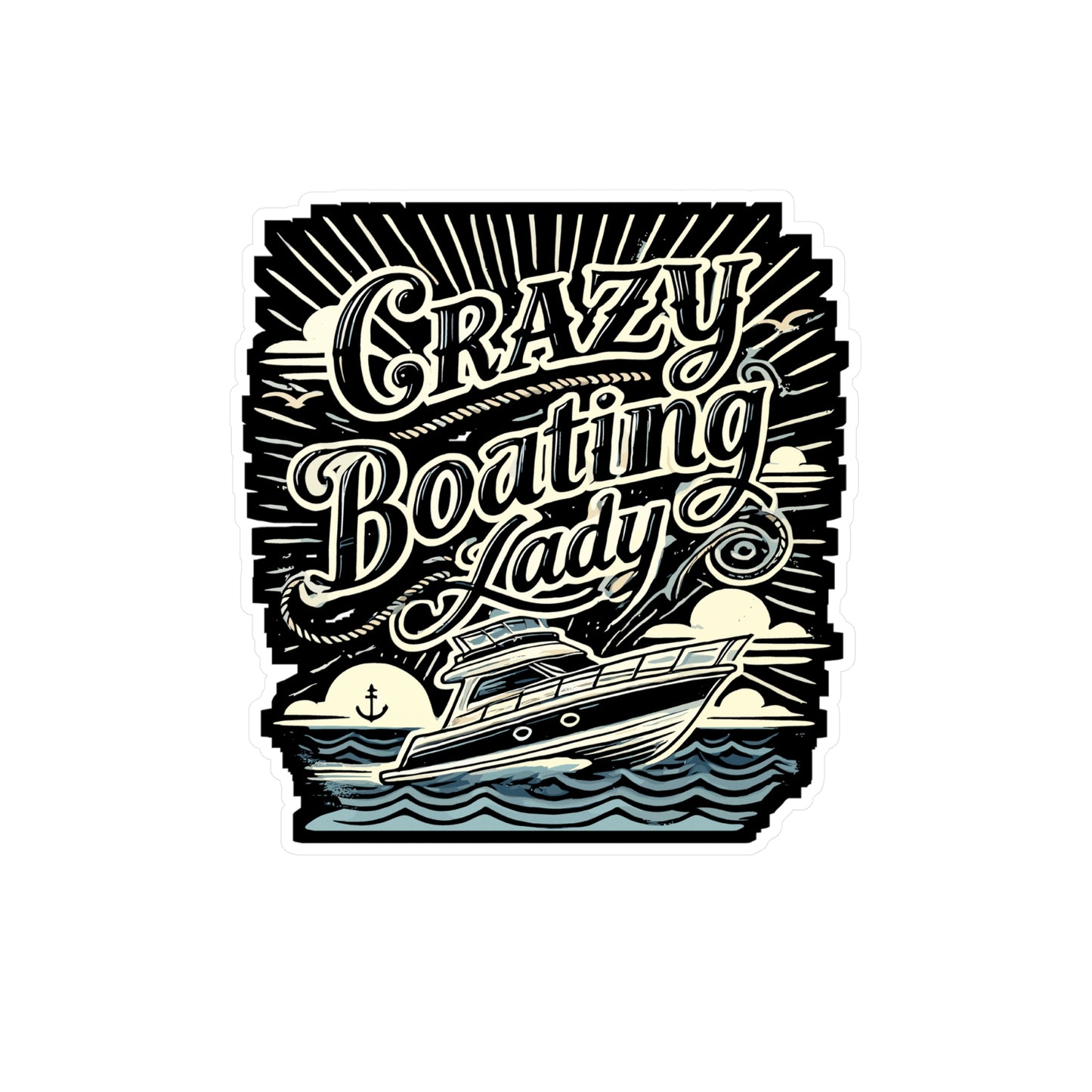 Crazy Boating Lady - Boating Sticker for Car Window Laptop Sticker. Water Bottle Sticker, Vinyl Lady Decal, Boat Sticker - Boating Gift