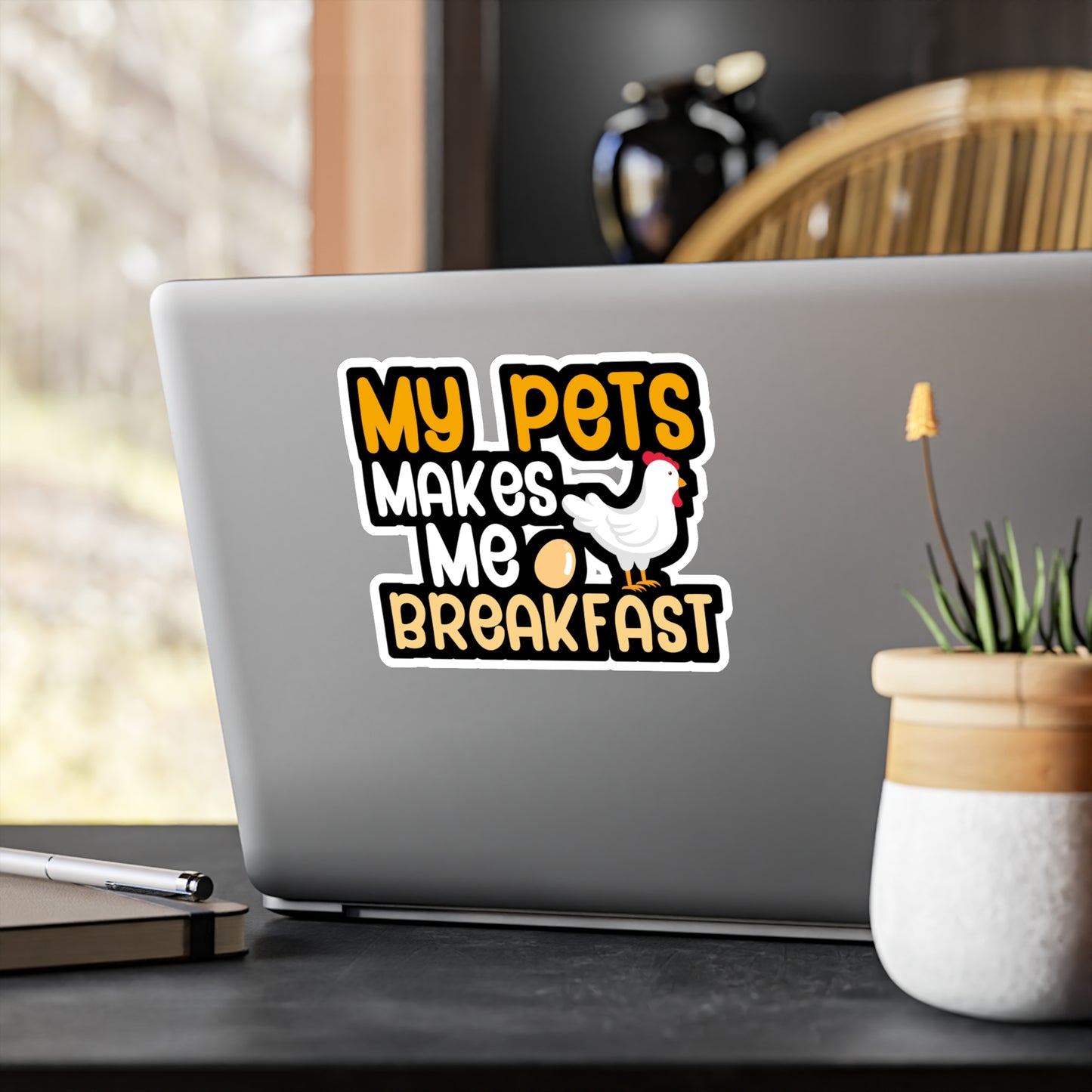 My pets make me breakfast - Farmer Sticker for Wall, Laptop, Window, Truck, Car Farmer Gift Vinyl Funny Decal Sticker