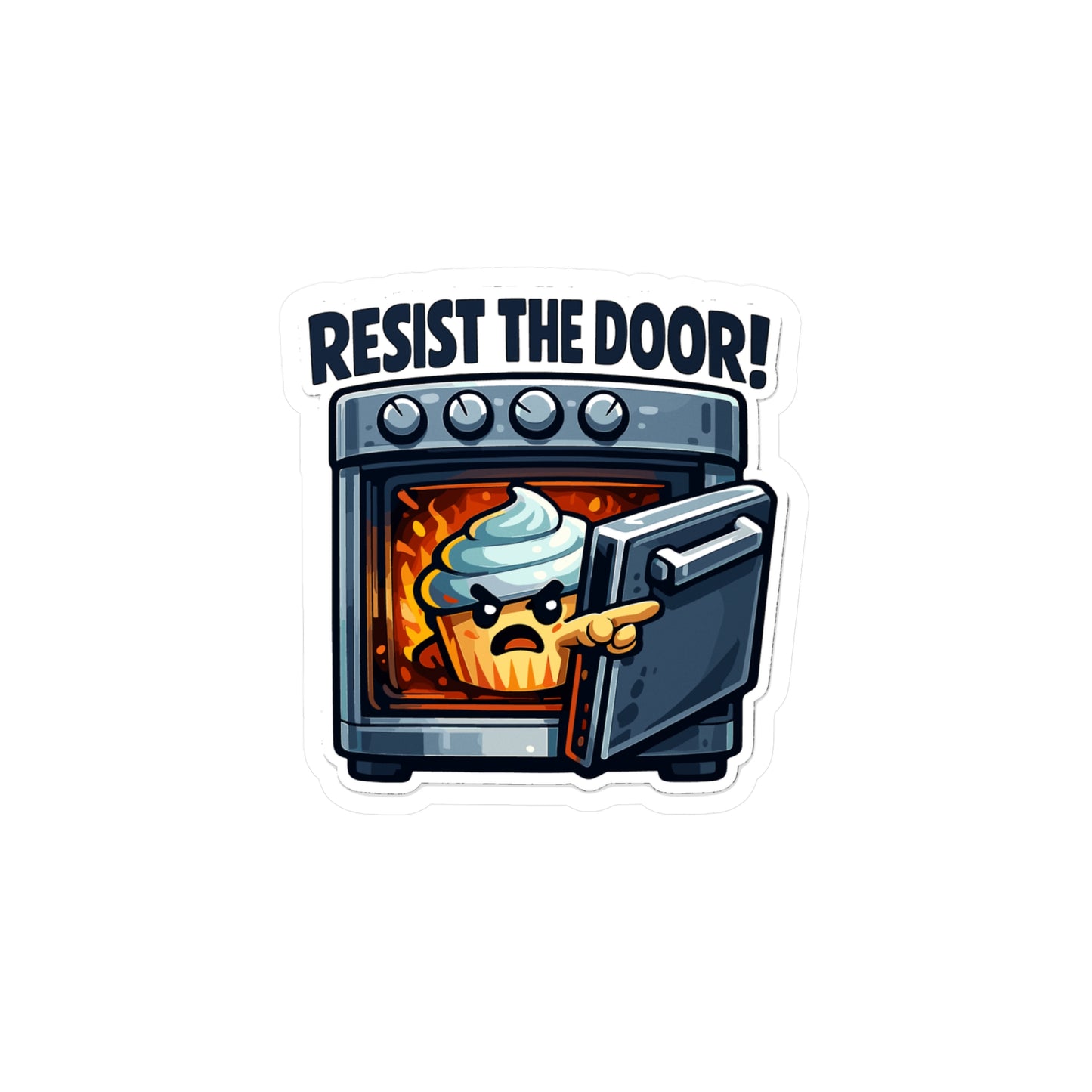 Baking Sticker “Resist the Door!” Funny Sourdough Baker Design, Waterproof Vinyl Decals for Laptop, Water Bottle, Kitchen Use