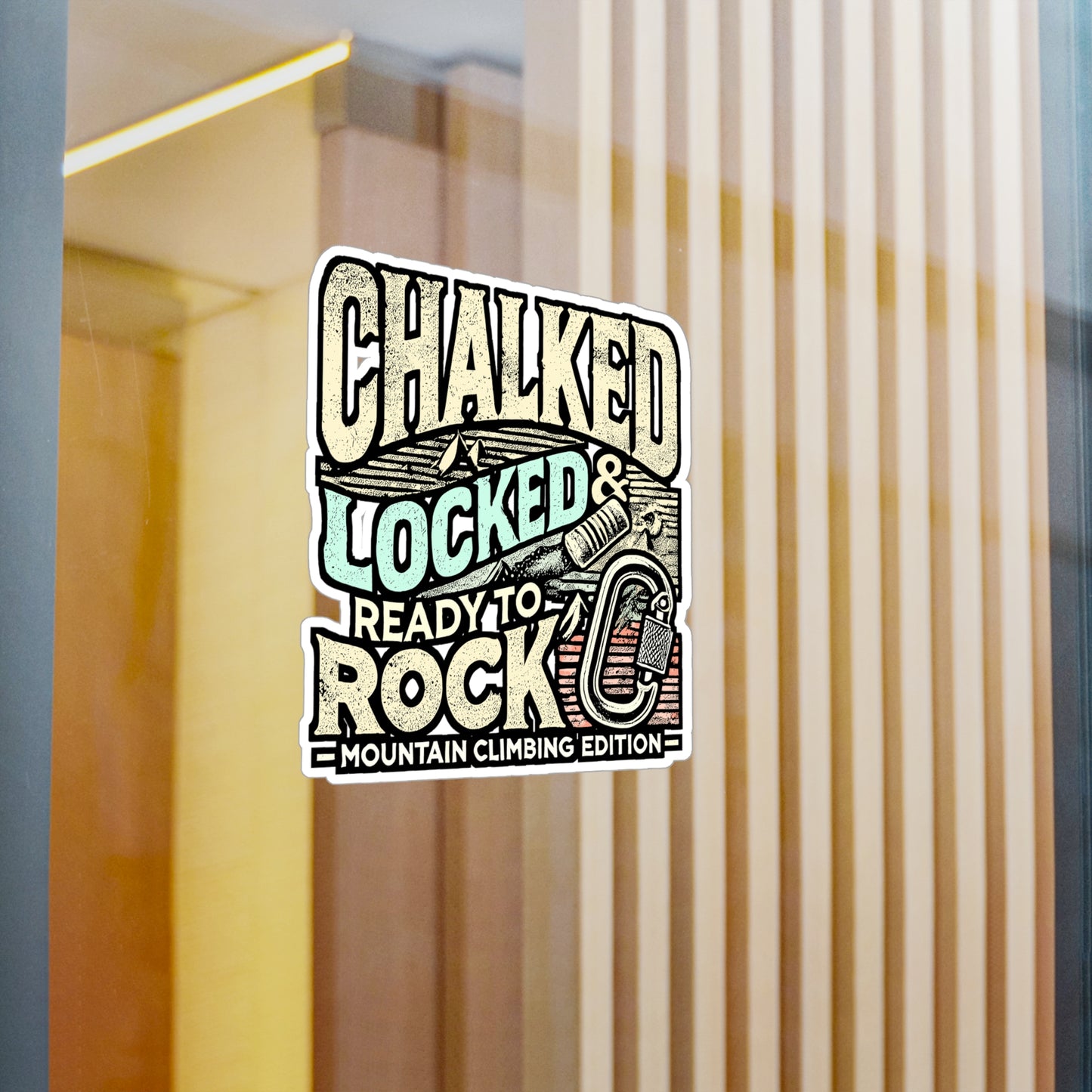 Chalked, Locked & Ready To Rock – Bouldering Sticker for Laptop or Water Bottle | Vinyl Climbing Decal – Perfect Gift for Climber