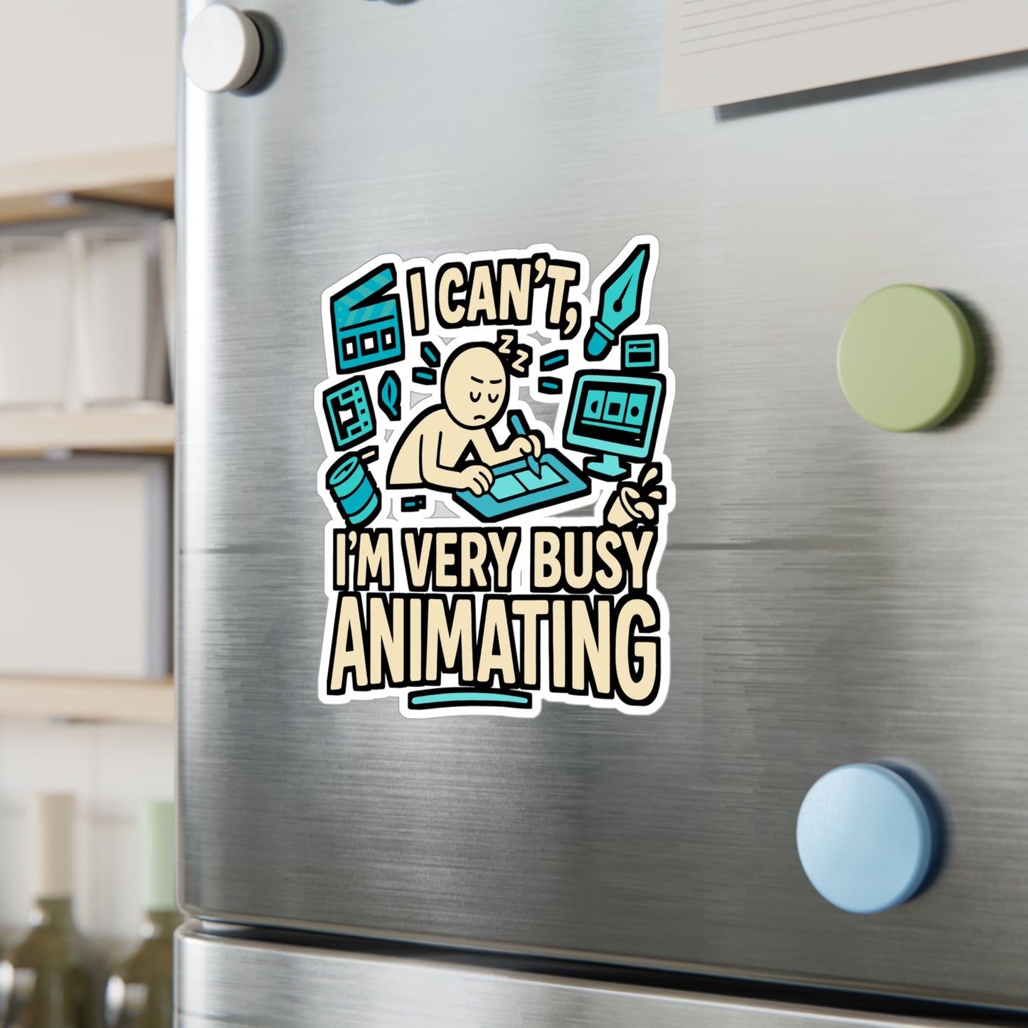 I Can’t I’m Very Busy Animating – Animator Sticker for Laptop or Water Bottle | Vinyl Animation Decal, Funny Animator Gift