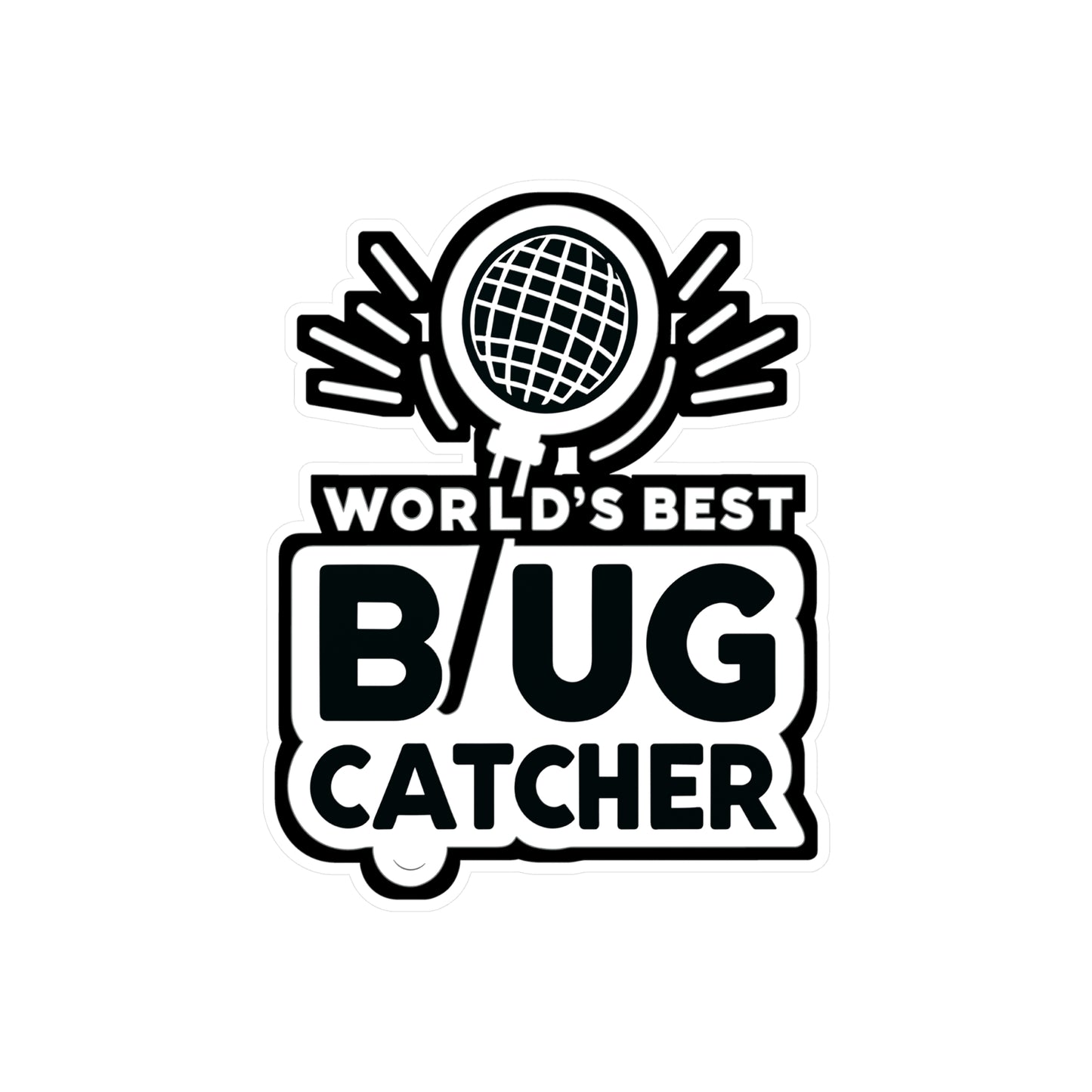 World's Best Bug Catcher - Entomology Sticker for Laptop Sticker. Water Bottle Sticker, Vinyl Pin Decal - Entomology Gift