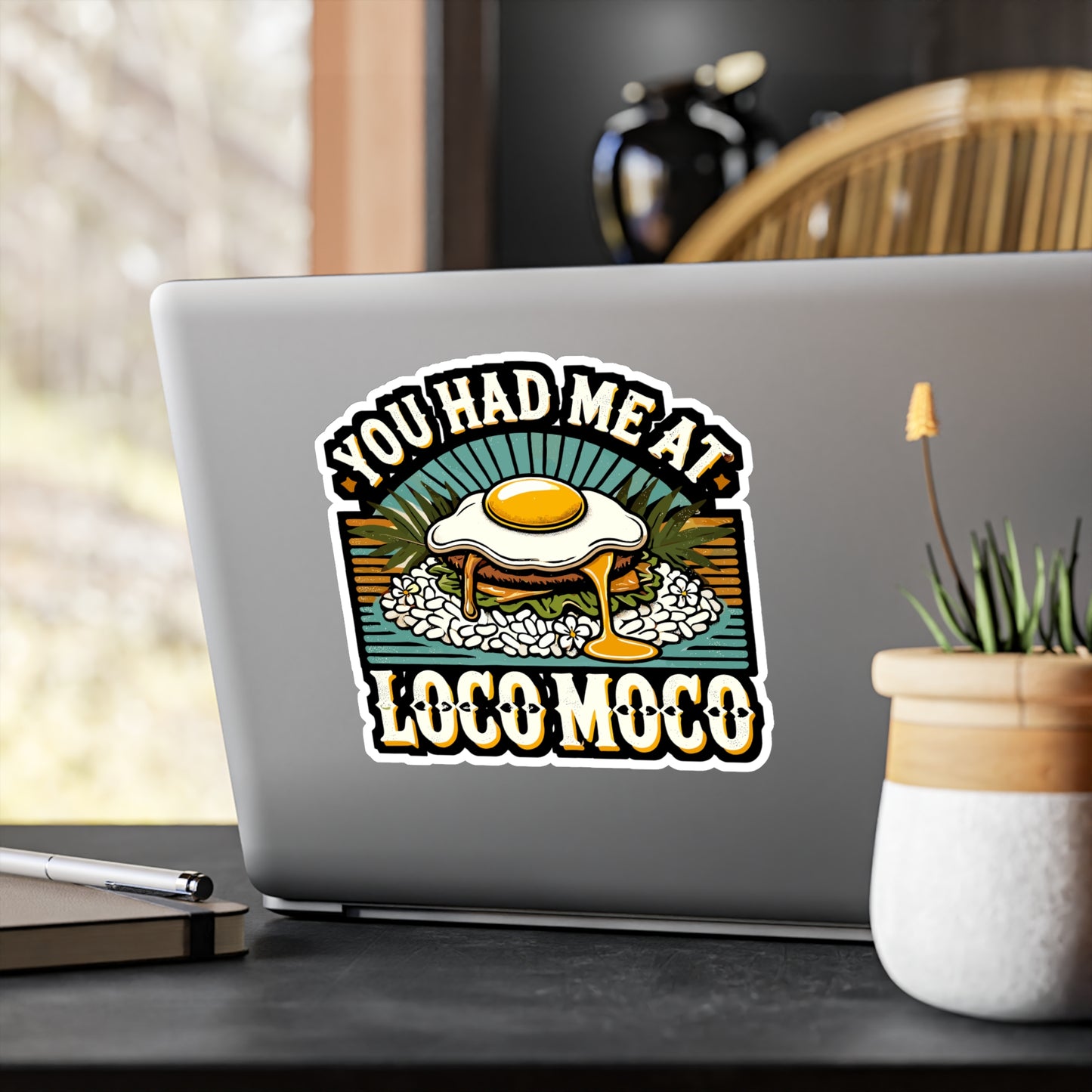 You Had Me At Loco Moco - Hawaii Sticker for Laptop Sticker. Water Bottle Sticker, Vinyl Loco Moco Decal - Hawaii Gift