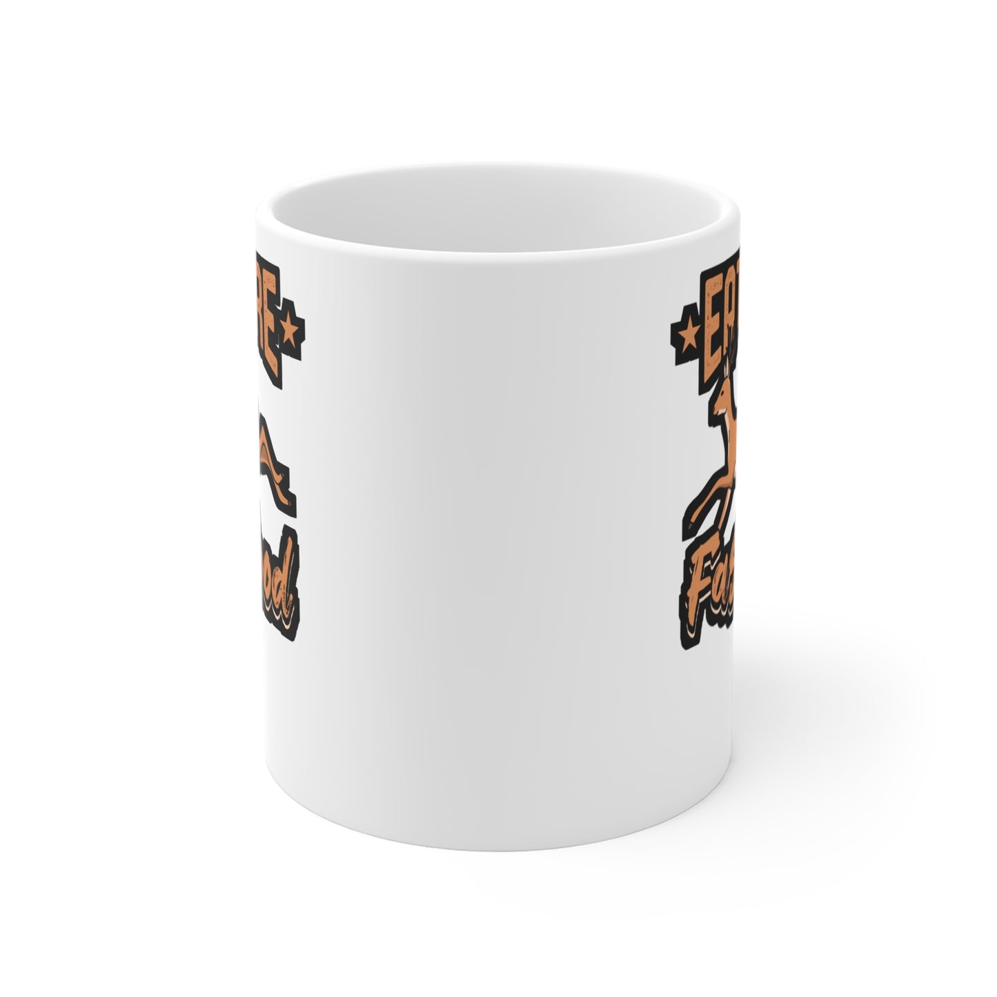 Eat More Fast Food Hunting - Deer Mug for Coffee 11oz. Deer Cup, White ceramic, Venison Mug, Elk Tea Cup - Deer Gift