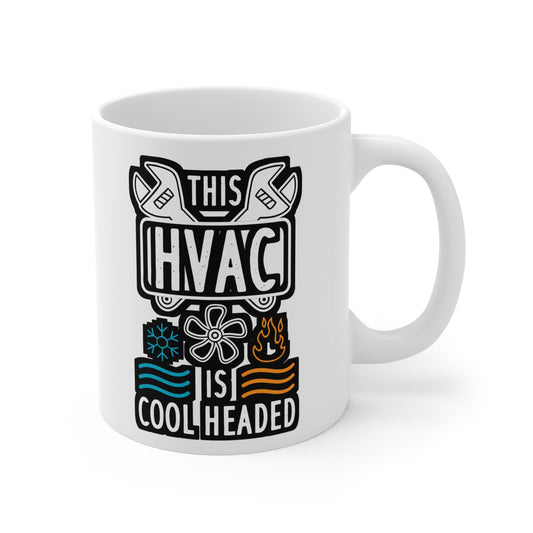 This HVAC Is Cool Headed - HVAC Mug for Coffee 11oz. HVAC Cup, White ceramic, Air-conditioner Mug, Ducts Tea Cup - HVAC Gift