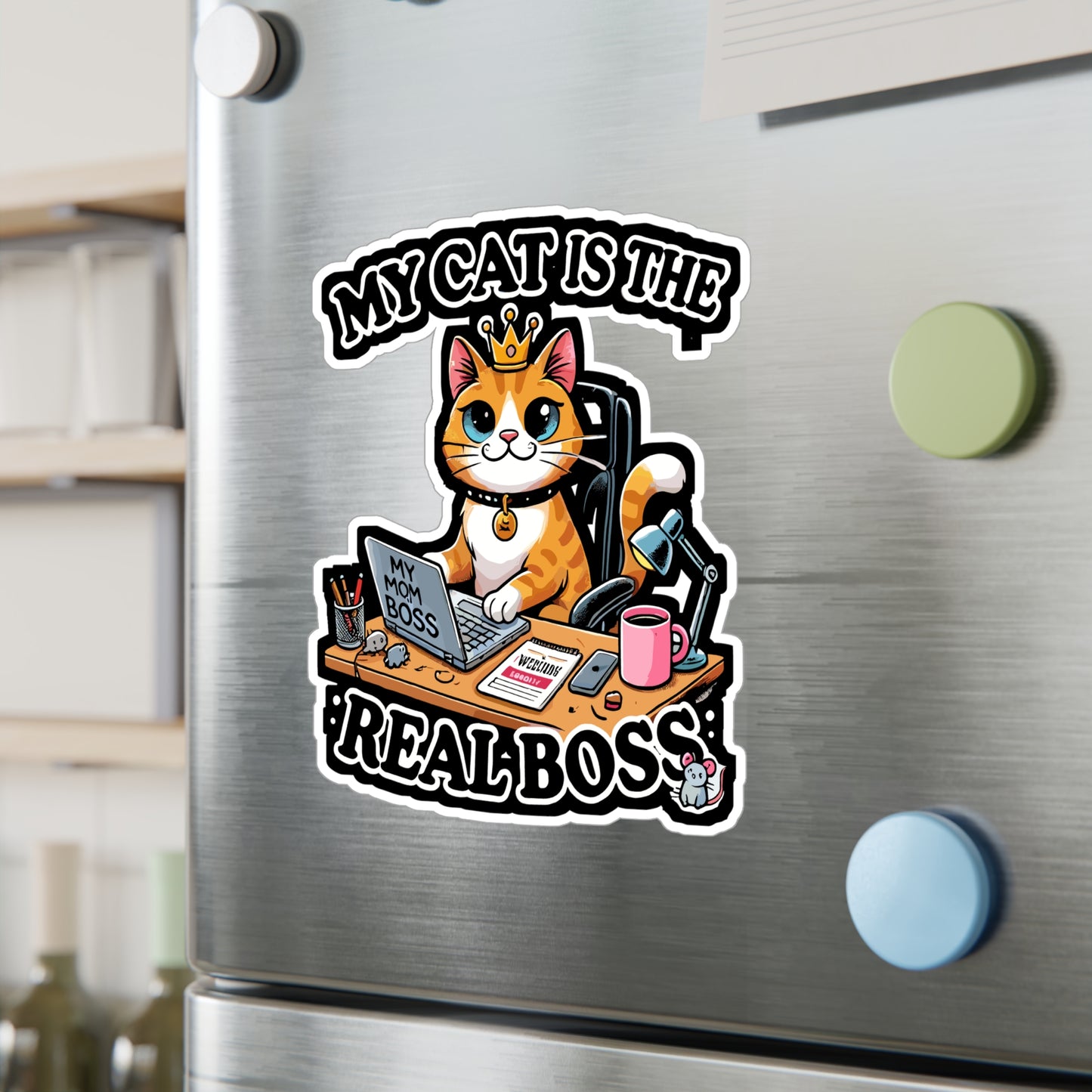 My Cat Is the Real Boss - Cat boss Sticker for Laptop Sticker. Water Bottle Sticker, Vinyl Pet lover gift Decal - Cat boss Gift