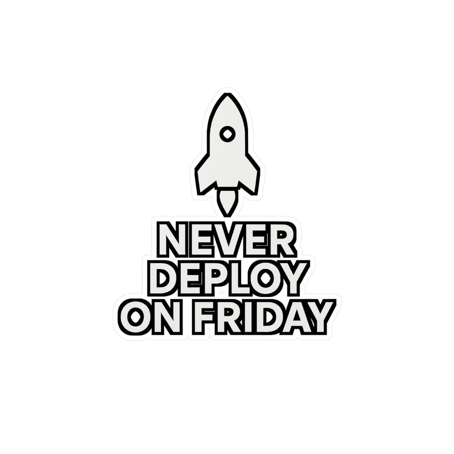 Programming Sticker – Never Deploy On Friday Funny Developer Decals for Laptop, Water Bottle – Waterproof Vinyl Coding Software Gift