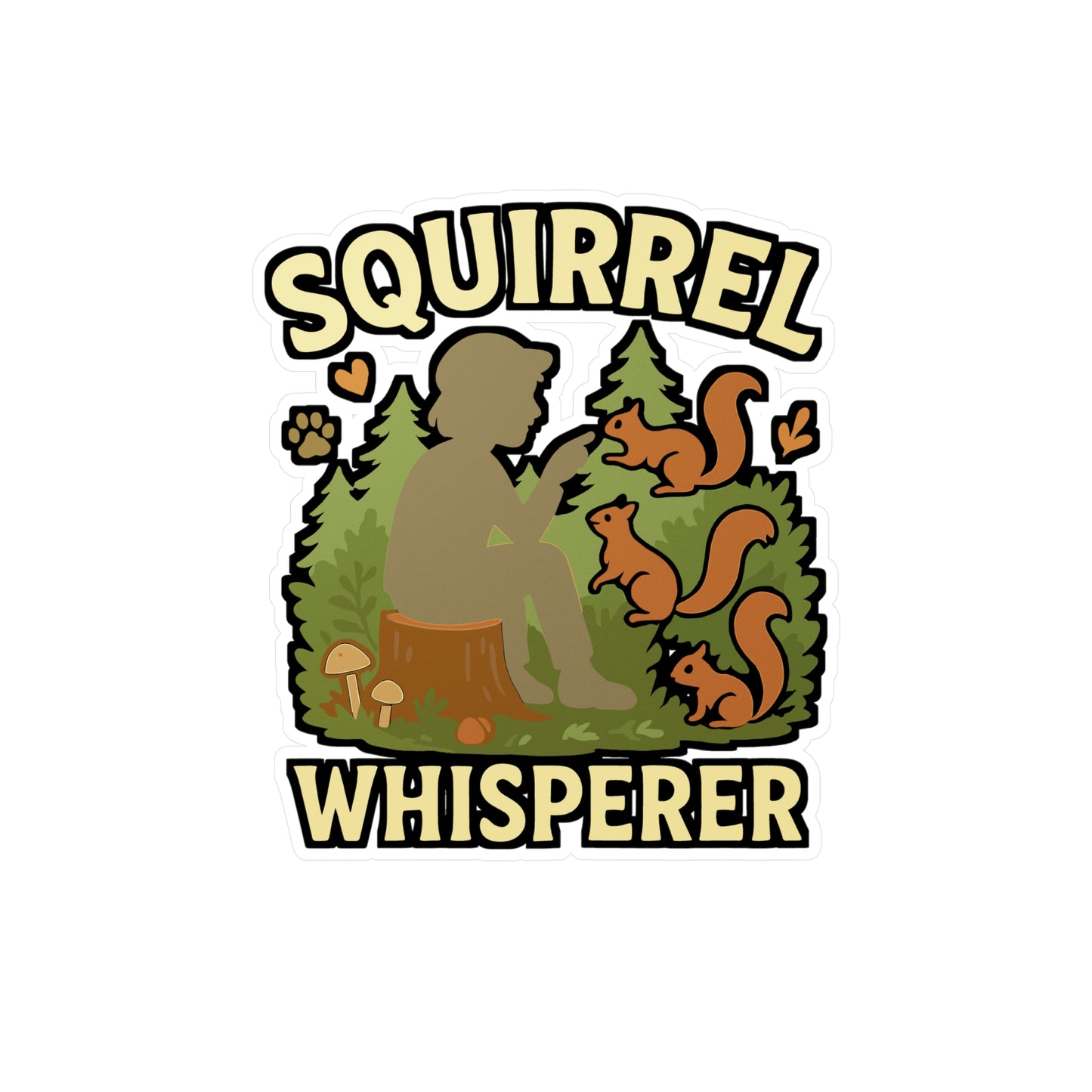 Squirrel Sticker – Squirrel Whisperer Decals for Hunter, Hunting, Feeding Fans, Waterproof Vinyl for Laptop, Water Bottle