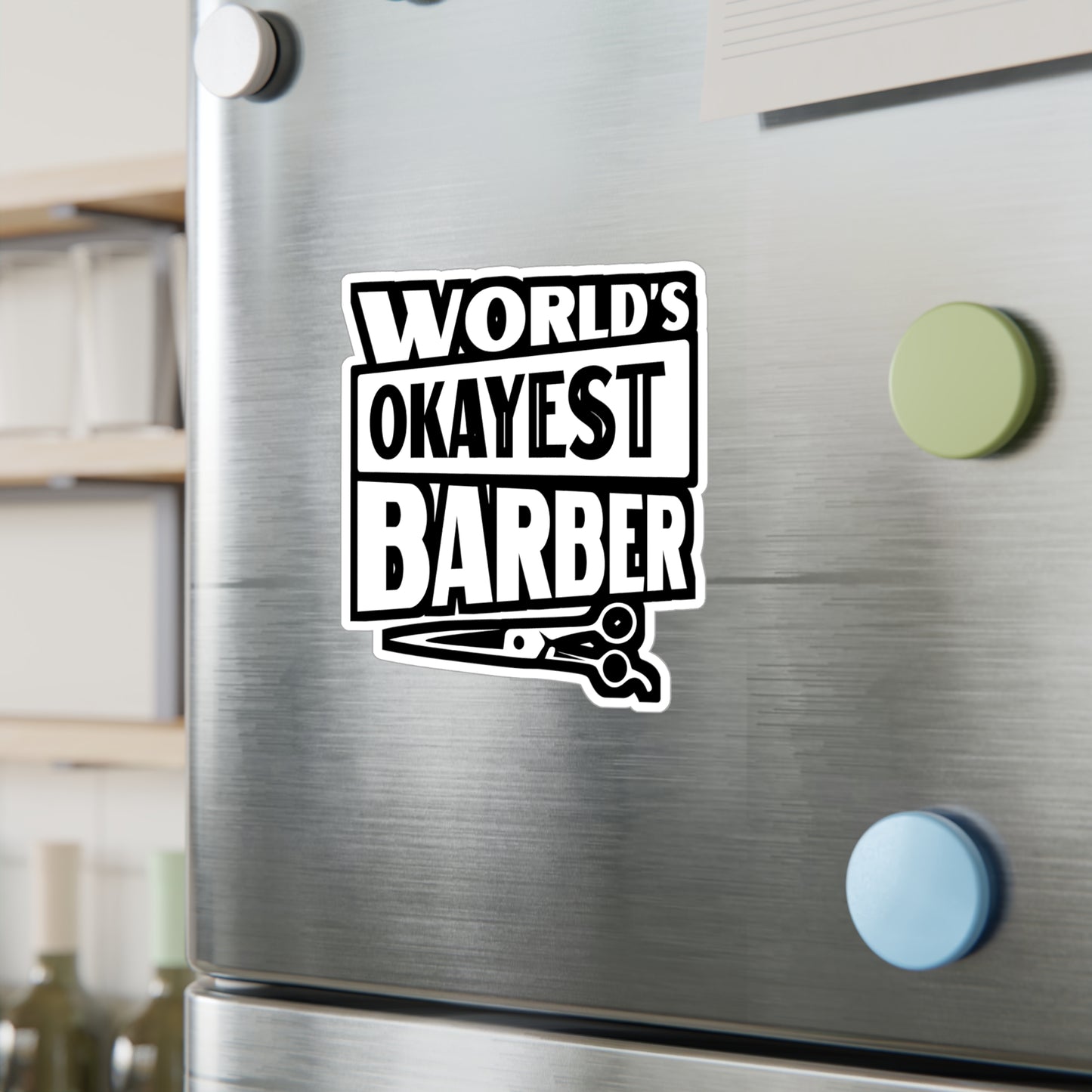 World's Okayest Barber - Hairdresser Sticker for Laptop Sticker. Water Bottle Sticker, Vinyl Brushing Decal - Hairdresser Gift