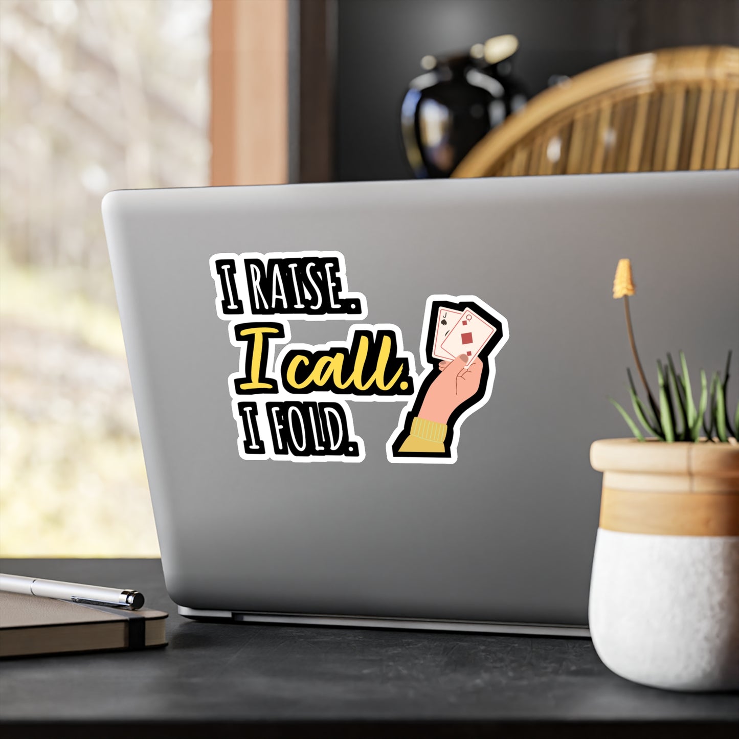 I Raise I Call I Fold - Poker Sticker for Car Window Laptop Sticker. Water Bottle Sticker, Vinyl Bluff Decal, Cashout Sticker - Poker Gift