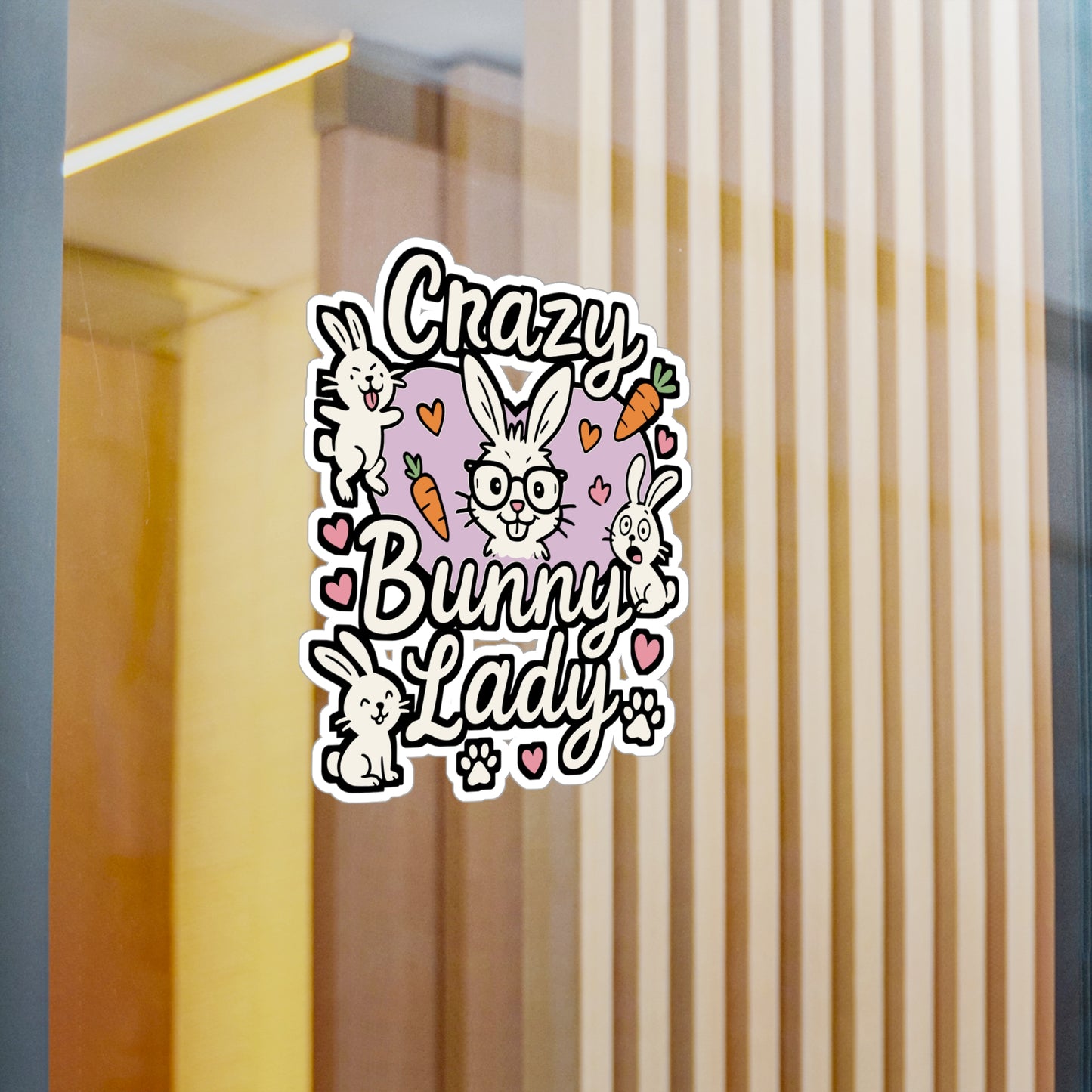 Crazy Bunny Lady – Rabbit Sticker for Car, Laptop, Water Bottle & Bunny Lover Gifts