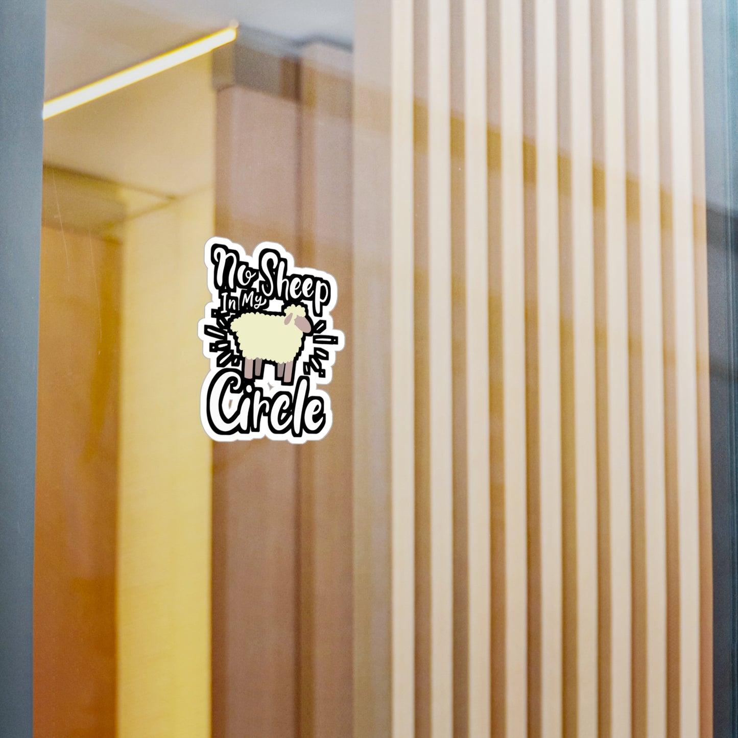 No Sheep In My Circle - Sheep Sticker for Laptop Sticker. Water Bottle Sticker, Vinyl Political Decal - Sheep Gift