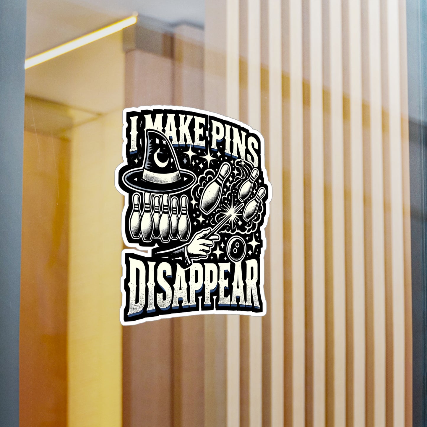 I Make Pins Disappear - Bowling Sticker for Laptop Sticker. Water Bottle Sticker, Vinyl Magician Decal - Bowling Gift