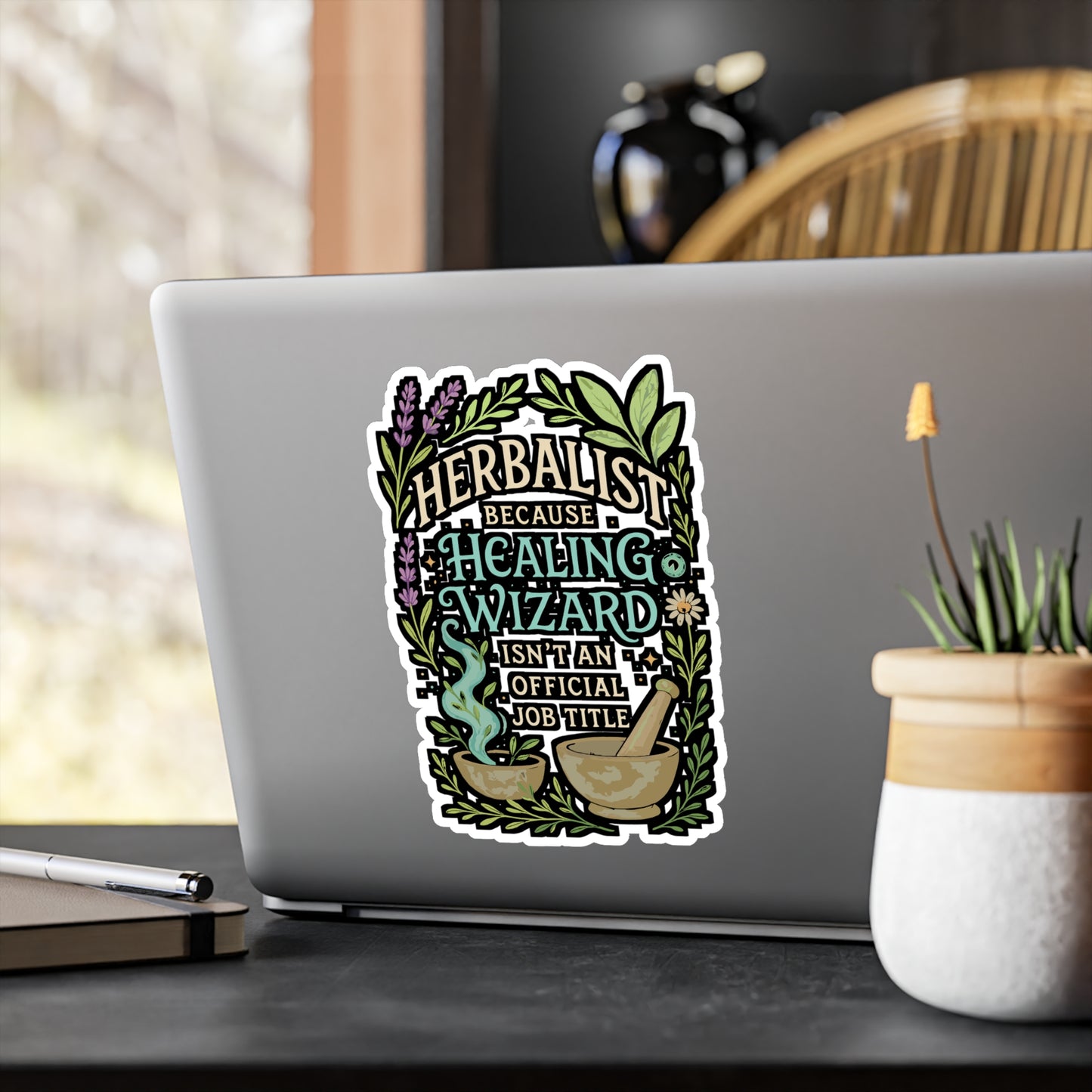 Herbalist Because Healing Wizard Isn't an Official Job Title – Vinyl Sticker for Laptop or Water Bottle | Essential Oil Lover Gift