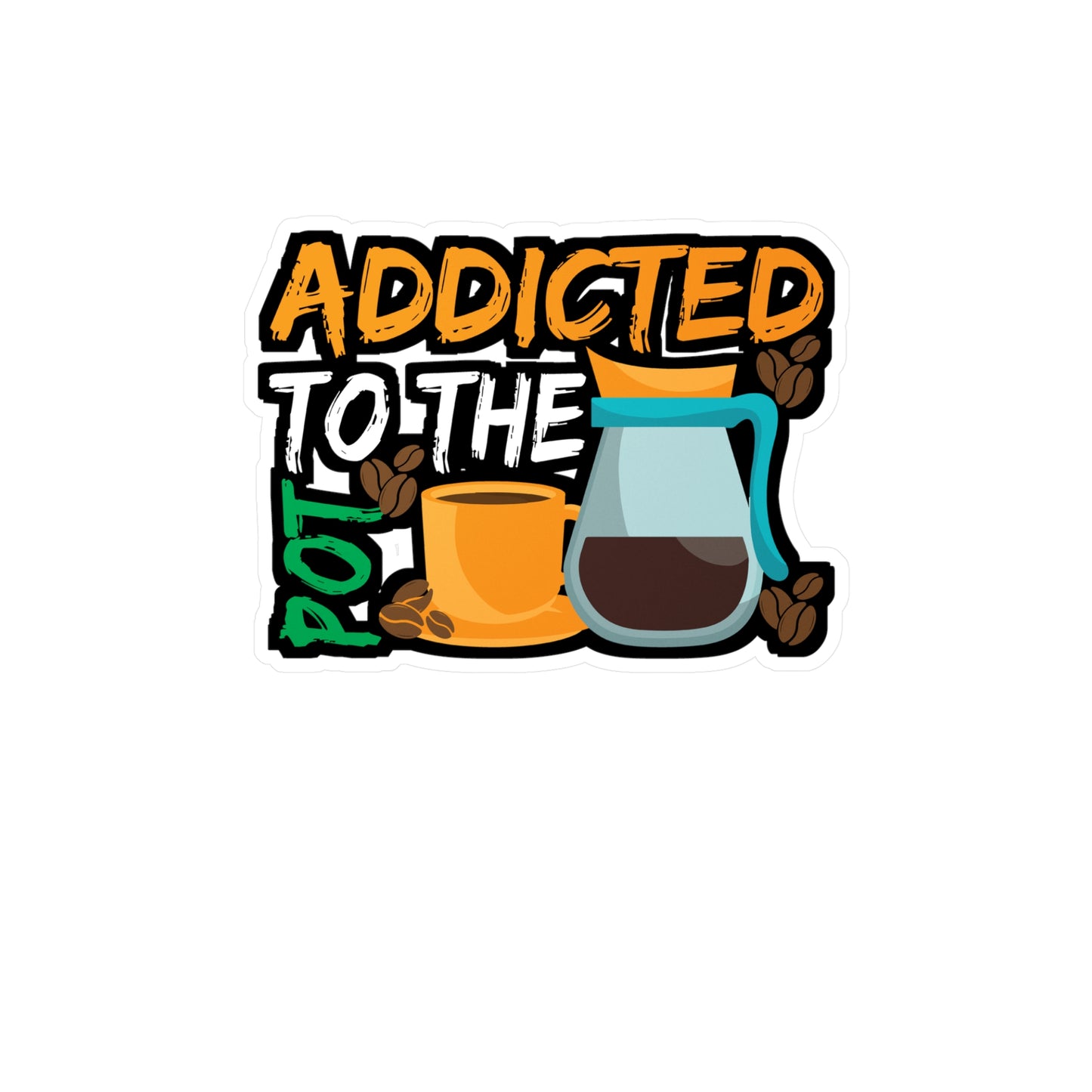 Addicted to The Pod Coffee - Coffee Sticker for Laptop Sticker. Water Bottle Sticker, Vinyl Cappuccino Decal - Coffee Gift