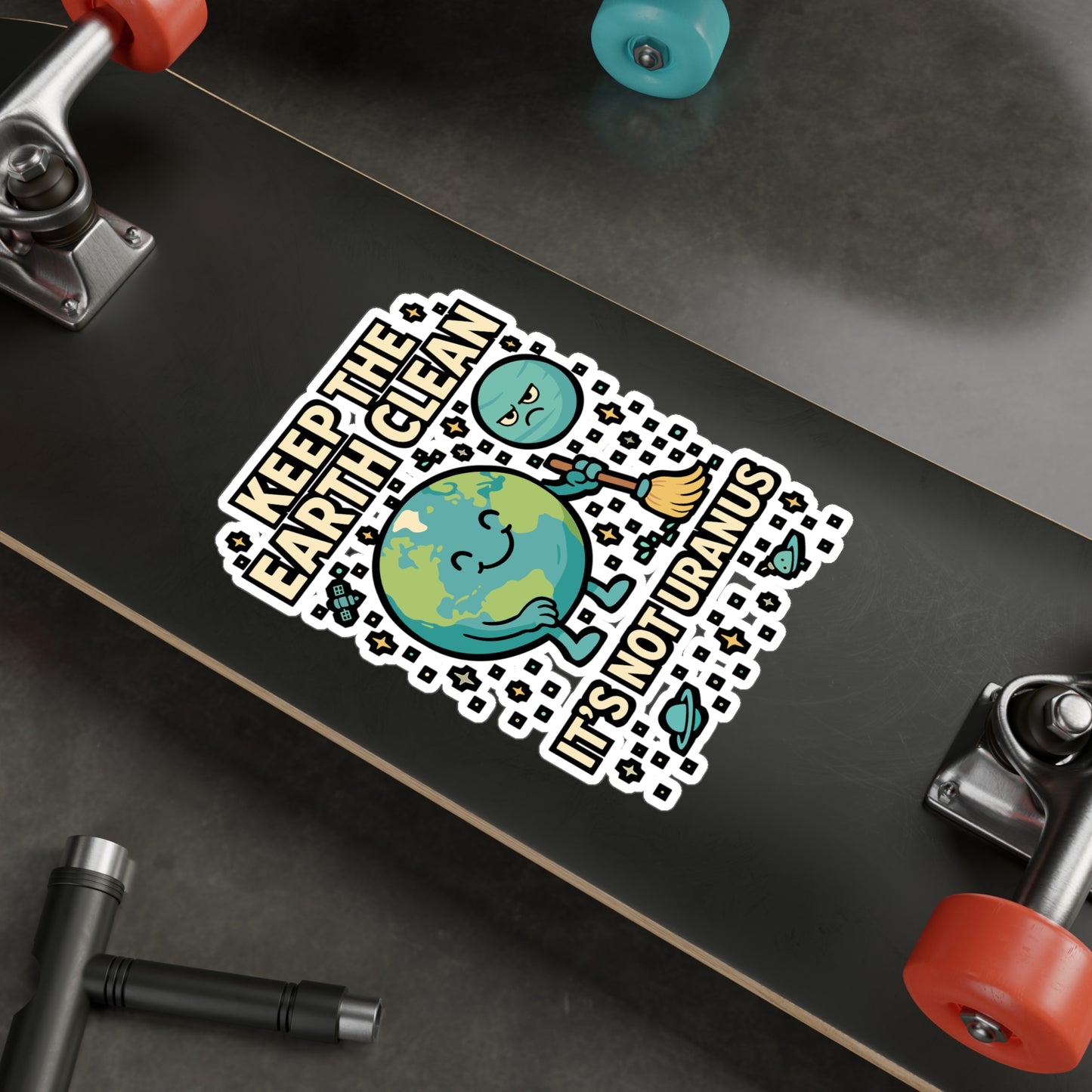 Keep The Earth Clean It's Not Uranus – Funny Environment Sticker, Vinyl Decal for Laptop or Water Bottle | Eco-Friendly Gift