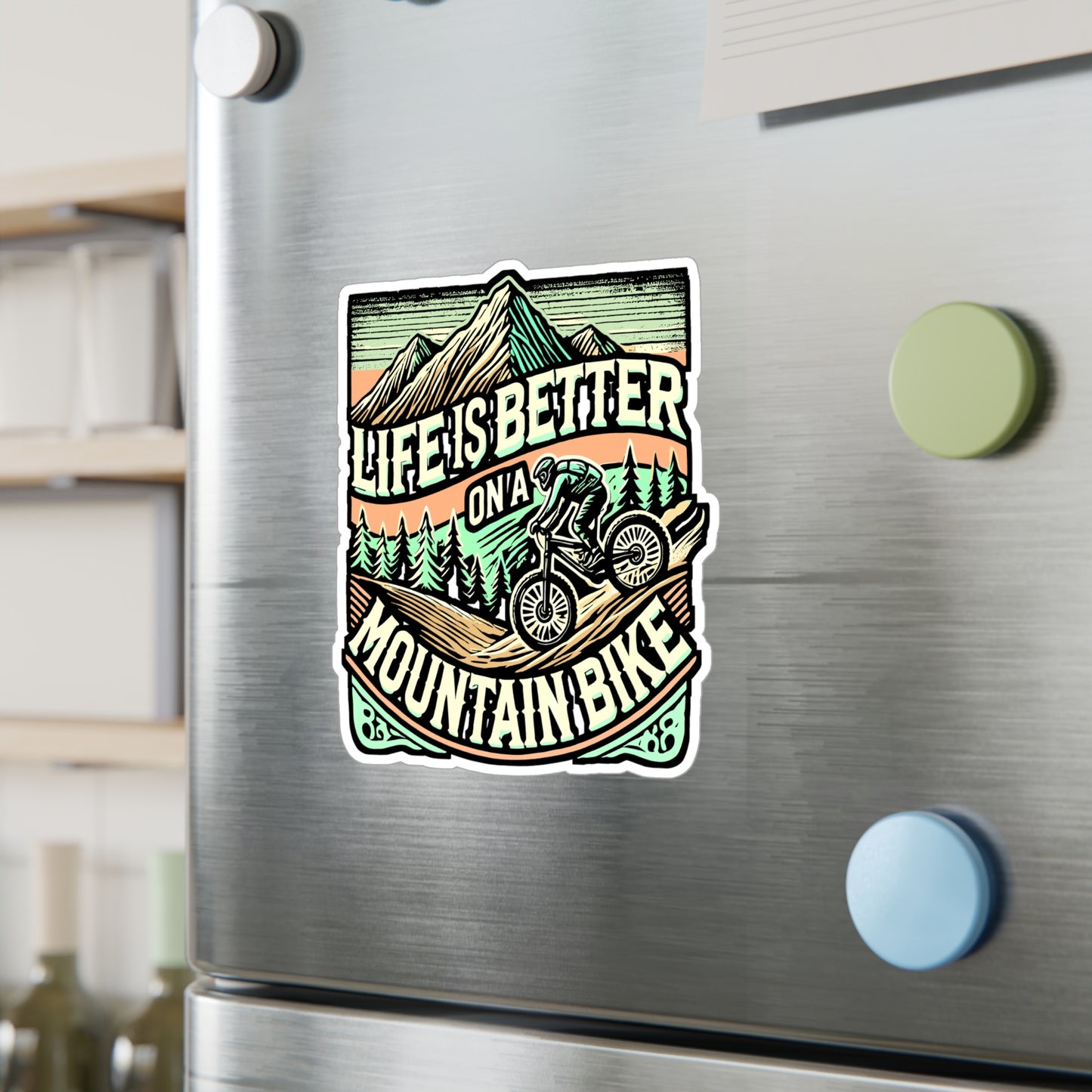 Life Is Better On A Mountain Bike – Sticker for Laptop & Water Bottle | Vinyl Mountain Biking Decal, Fun Cycling Gift