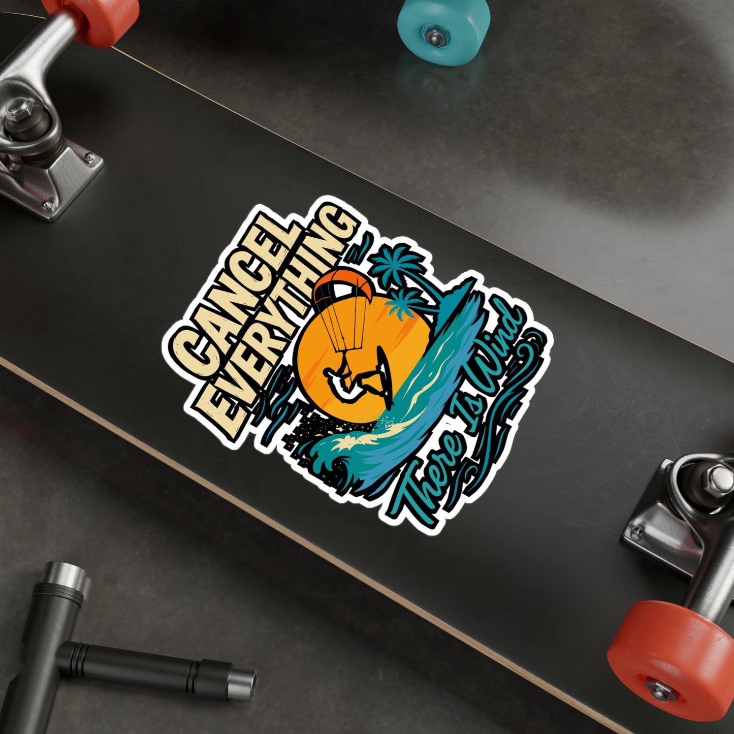 Cancel Everything, There Is Wind – Kitesurfing Sticker for Laptop, Water Bottle & Kiteboarding Lover Gifts