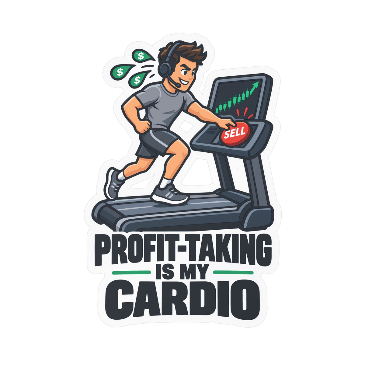 Day Trading Sticker - Profit-Taking Is My Cardio, Stock Market & Forex Trader Decals for Laptop and Water Bottle