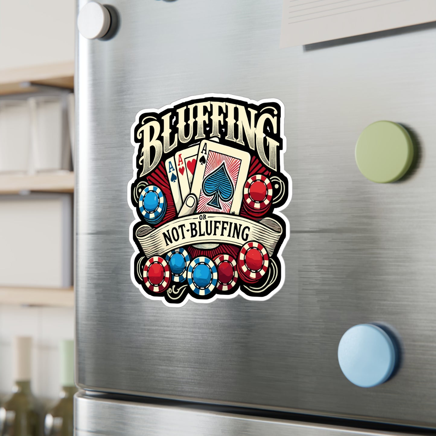 Bluffing Or Not Bluffing - Poker Sticker for Laptop Sticker. Water Bottle Sticker, Vinyl Bluffing Decal - Poker Gift