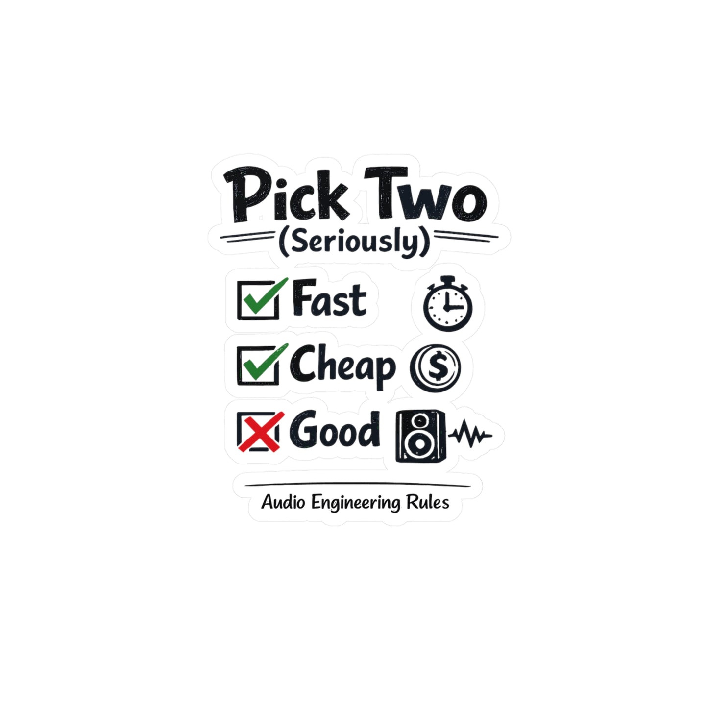 Audio Engineer Sticker Pick Two (Seriously) Funny Sound Engineer Decals Vinyl Waterproof for Laptop Water Bottle Audio Technician Monitor