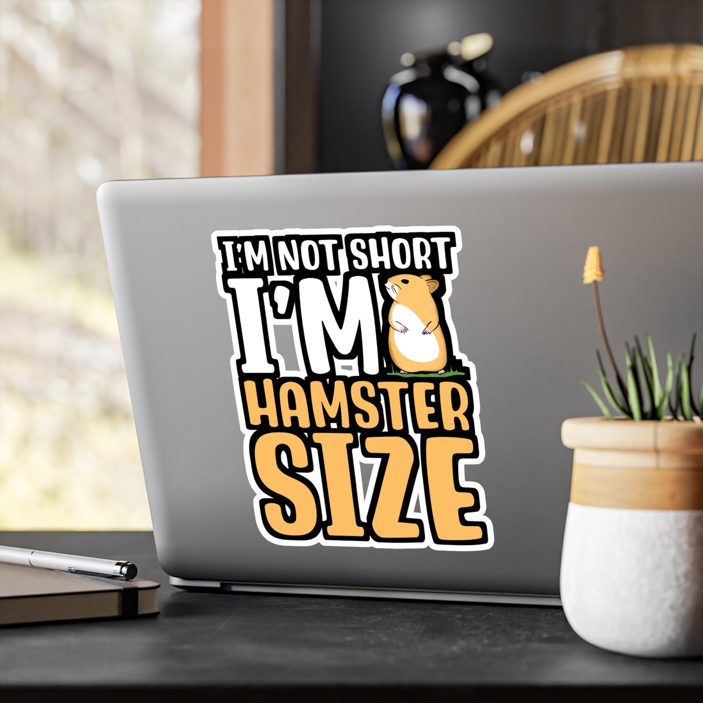 I'm Not Short I'm Hamster Size | Hamster Sticker | Guinea pig Decals | Hamster Laptop Sticker | Hamster Gift | Guinea pig Gift
