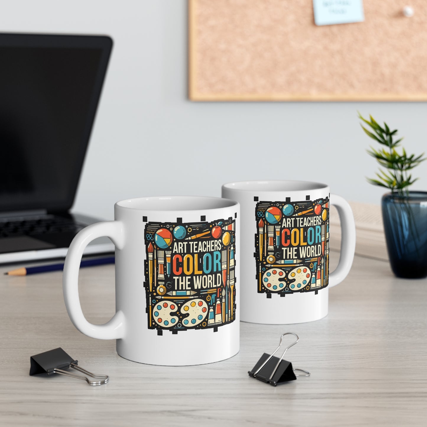 Art Teachers Color The World - Art-teacher Mug for Coffee 11oz. Art-teacher Cup, White ceramic, Artist Mug, Art Tea Cup - Art-teacher Gift