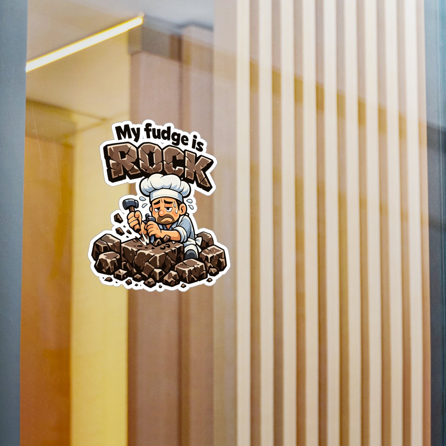 Baking Sticker "My fudge is rock" Funny Baker Vinyl Waterproof decals for Laptop Water Bottle, Sourdough Soggy Humor