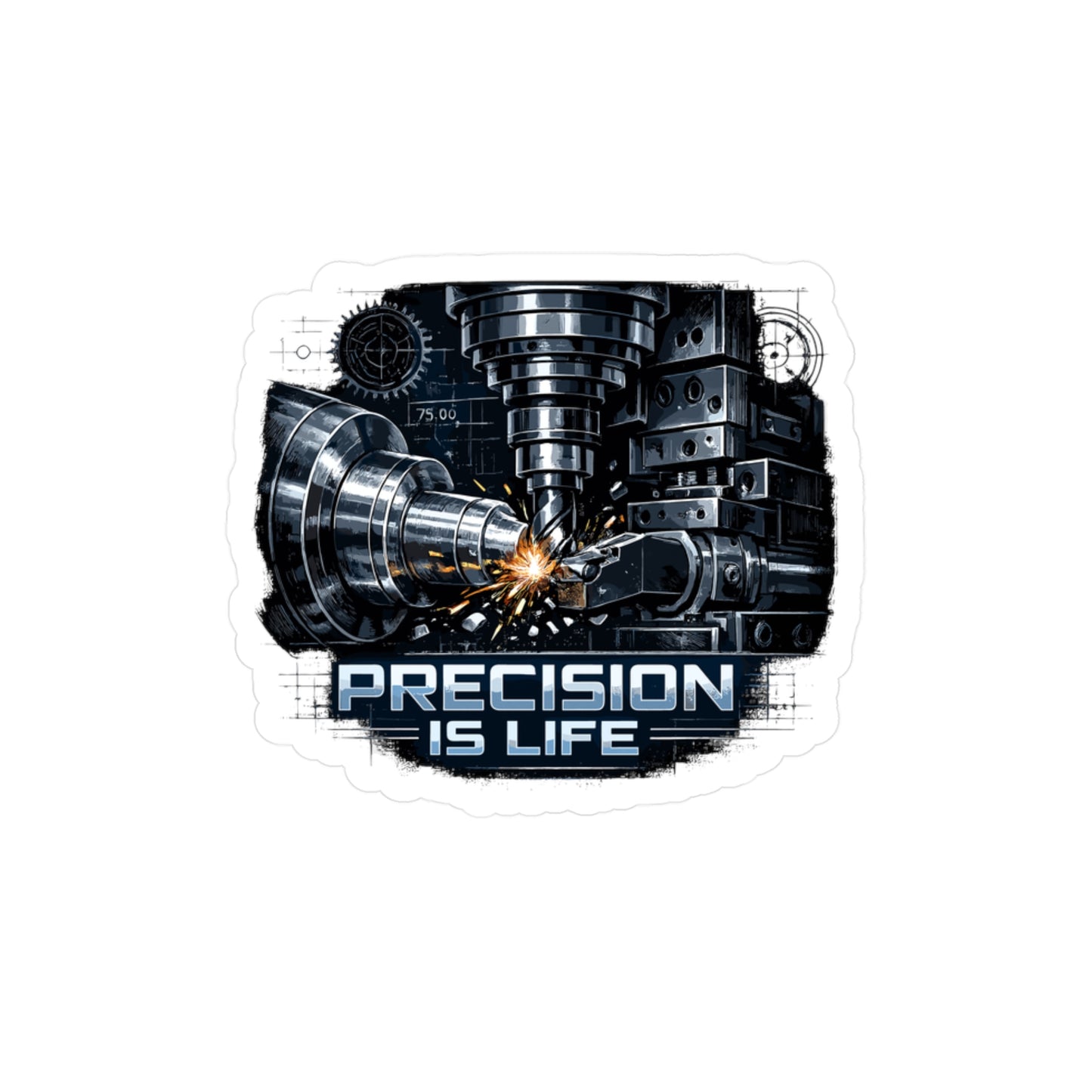 Machinist Sticker Precision Is Life CNC Machining Numerically Inspired Vinyl Waterproof decals for Laptop Water Bottle