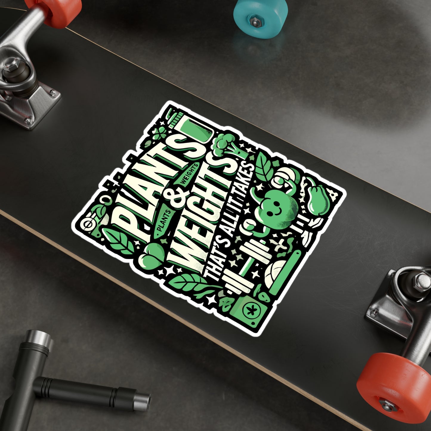 Plants & Weights That's All It Takes - Vegan fitness Sticker for Laptop Sticker. Water Bottle Sticker, Vinyl Healthy Decal - Vegan fitness Gift