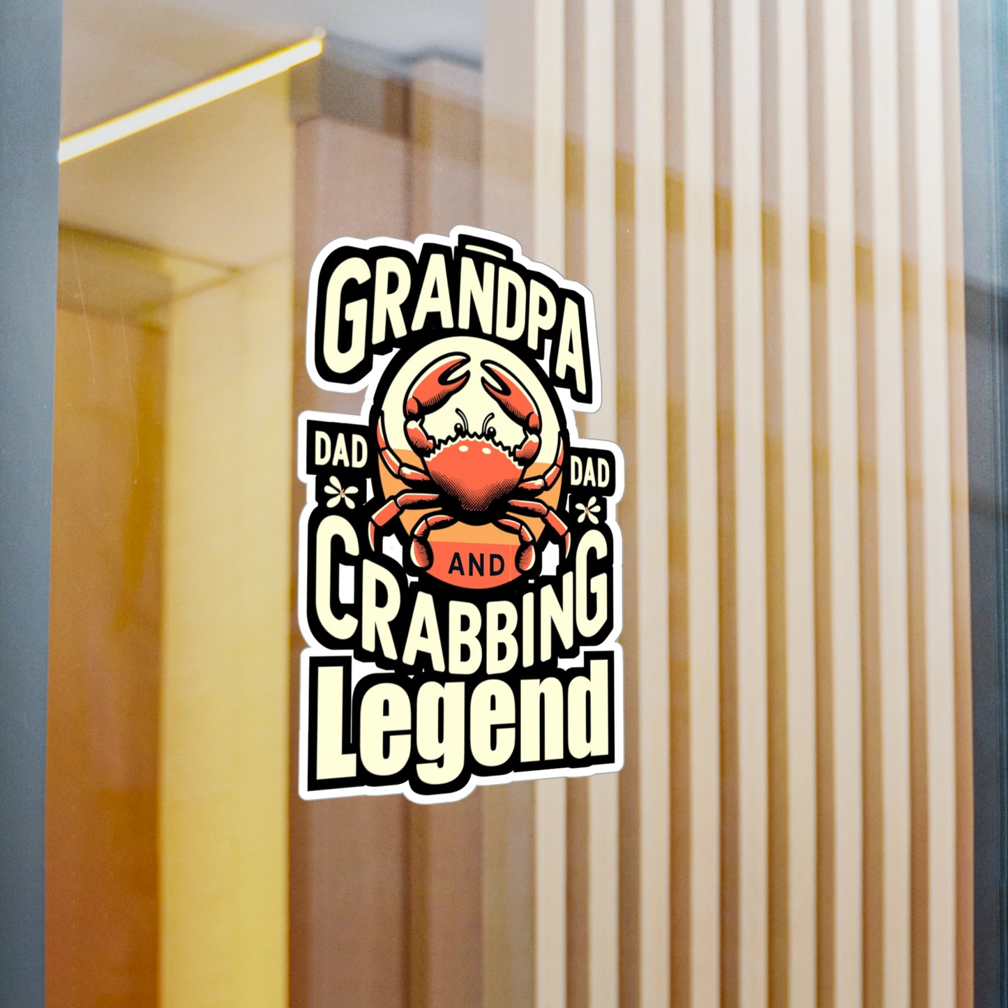 Grandpa, Dad, and Crabbing Legend - Crab Sticker for Laptop Sticker. Water Bottle Sticker, Vinyl Crabbing Decal - Crab Gift