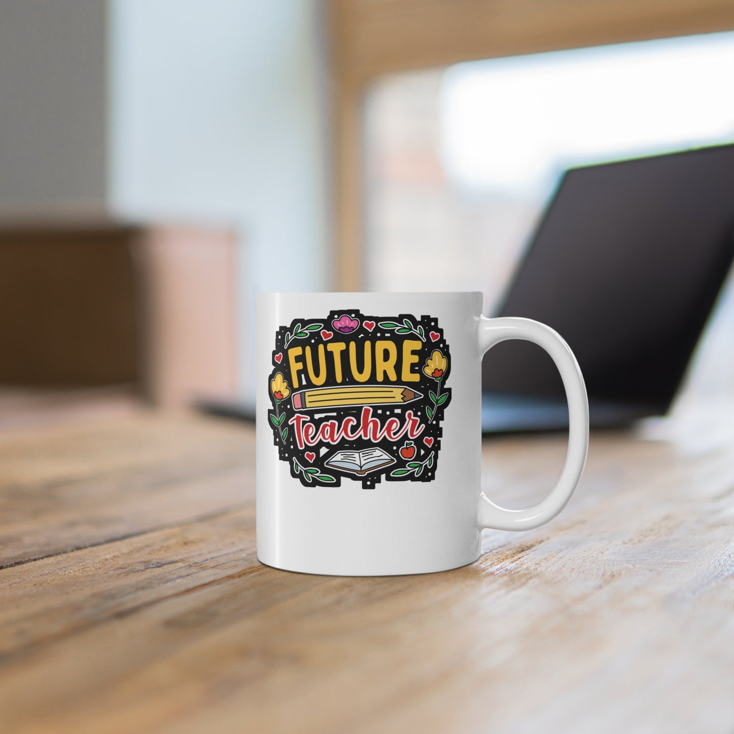 Future Teacher - Teacher Mug for Coffee 11oz. Teacher Cup, White ceramic, Campus Mug, Classroom Tea Cup - Teacher Gift