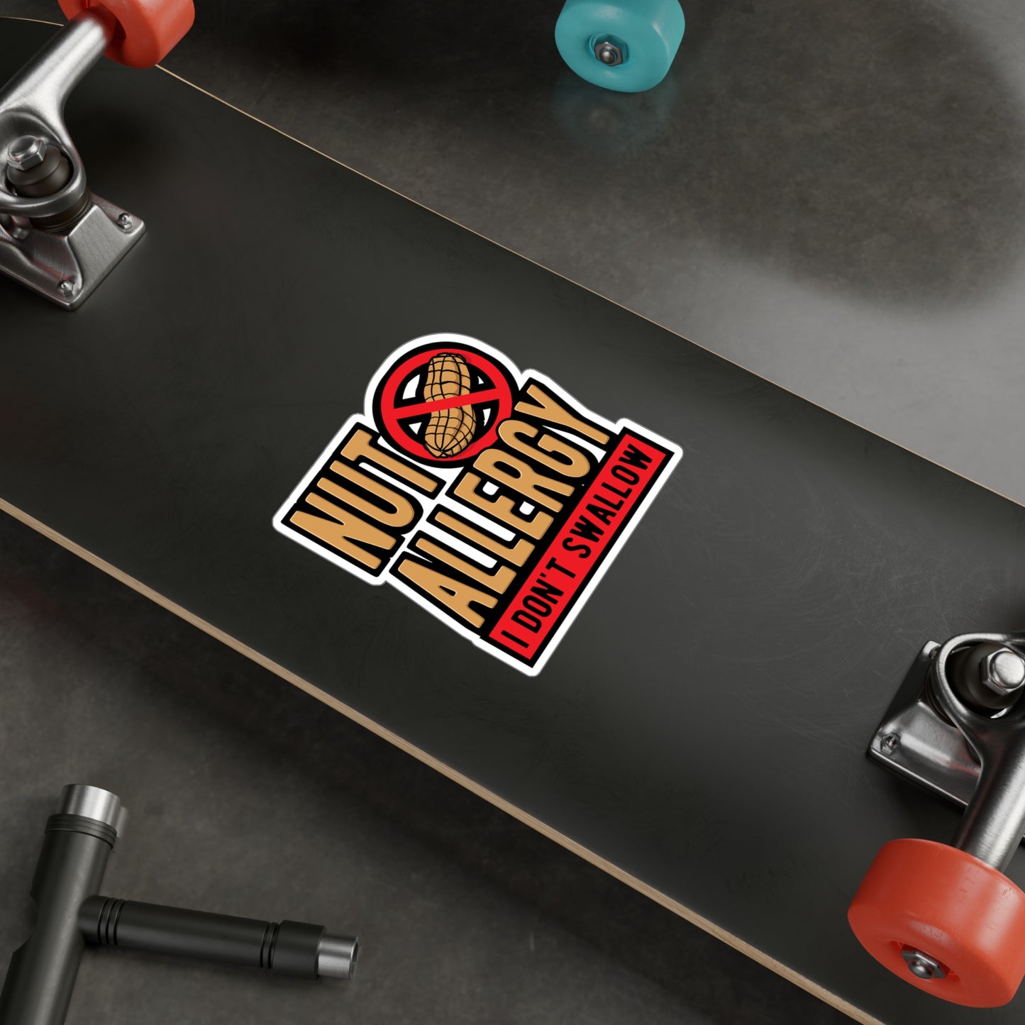 Nut Allergy I Don't Swallow - Peanut Sticker for Laptop Sticker. Water Bottle Sticker, Vinyl Allergy Decal - Peanut Gift