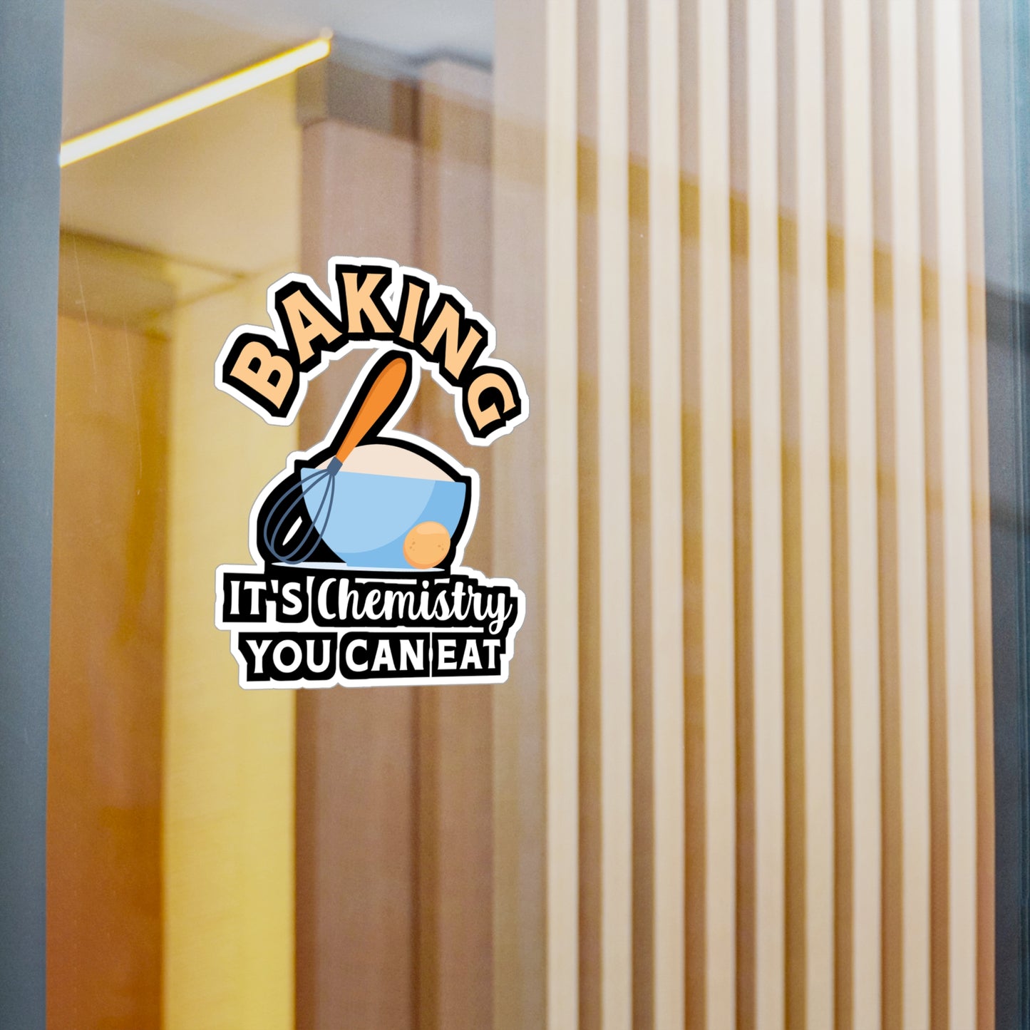 Baking It's Chemistry You Can Eat - Baking Sticker for Laptop Sticker. Water Bottle Sticker, Vinyl Cake-decorator Decal - Baking Gift