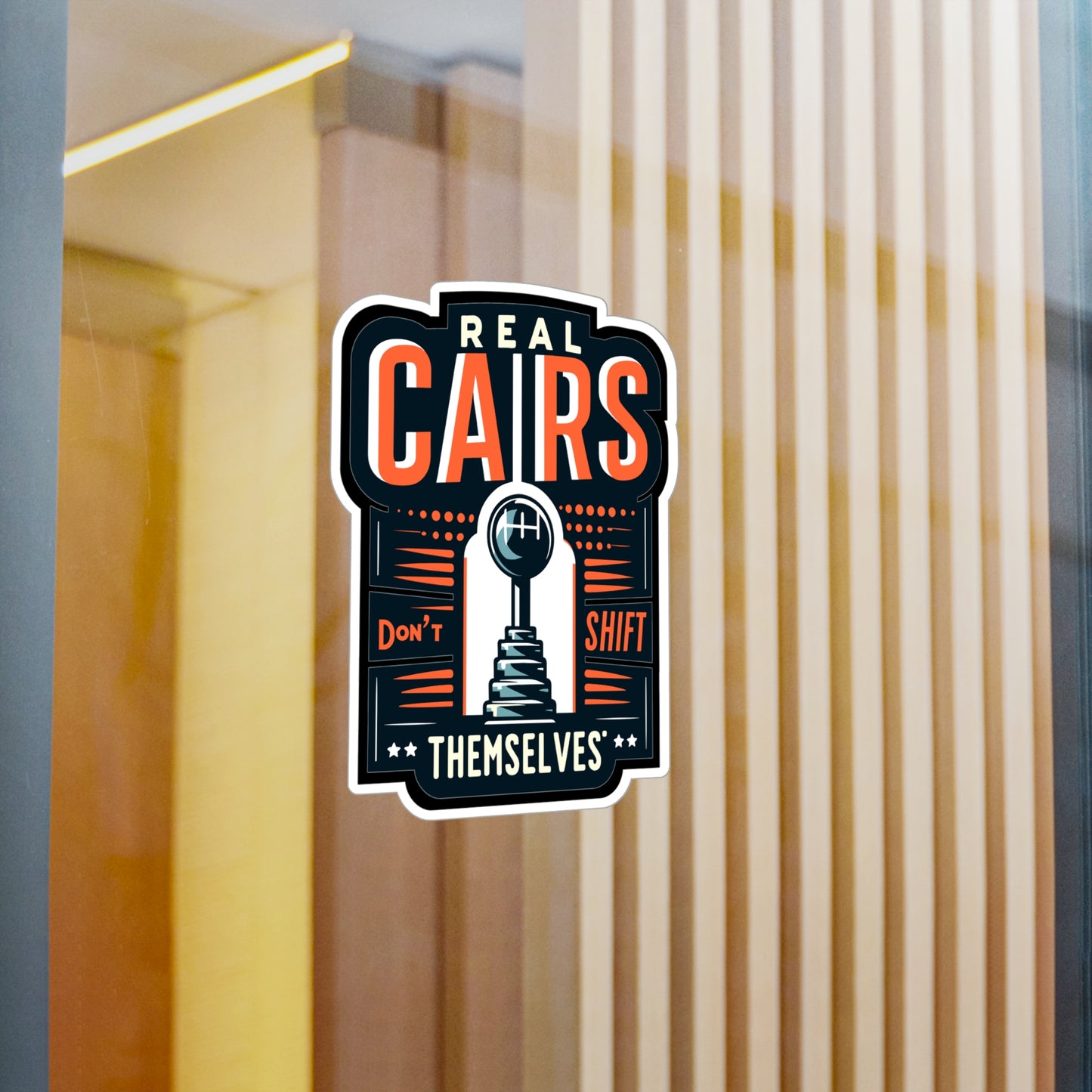Real Cars Don't Shift Themselve - Auto-mechanic Sticker for Car Laptop Sticker. Water Bottle Sticker, Vinyl Mechanic Decal - Auto-mechanic Gift