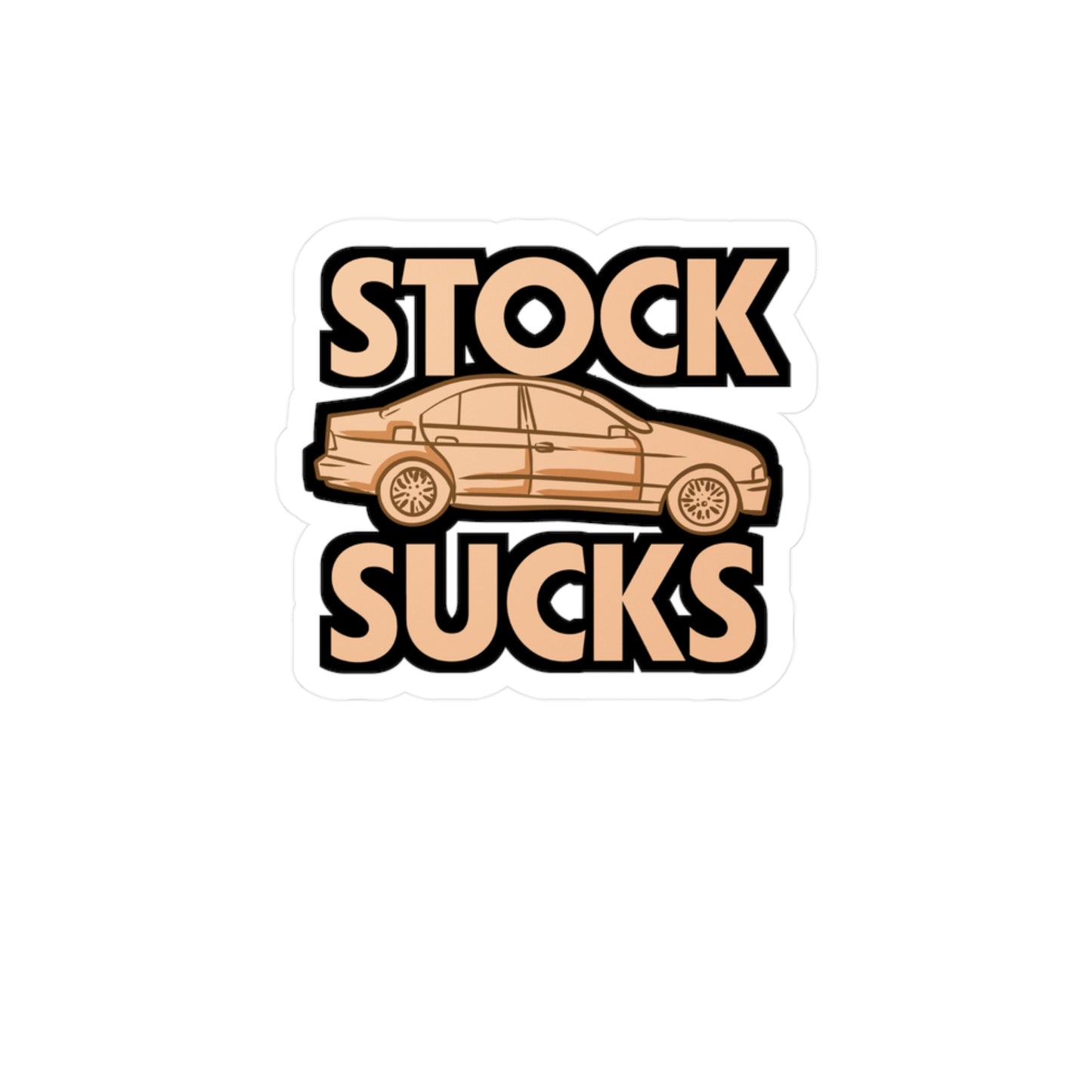 Stock Sucks - Stock Sticker for Car Window Laptop Sticker. Water Bottle Sticker, Vinyl Custom-built Decal, Engine Sticker - Stock Gift