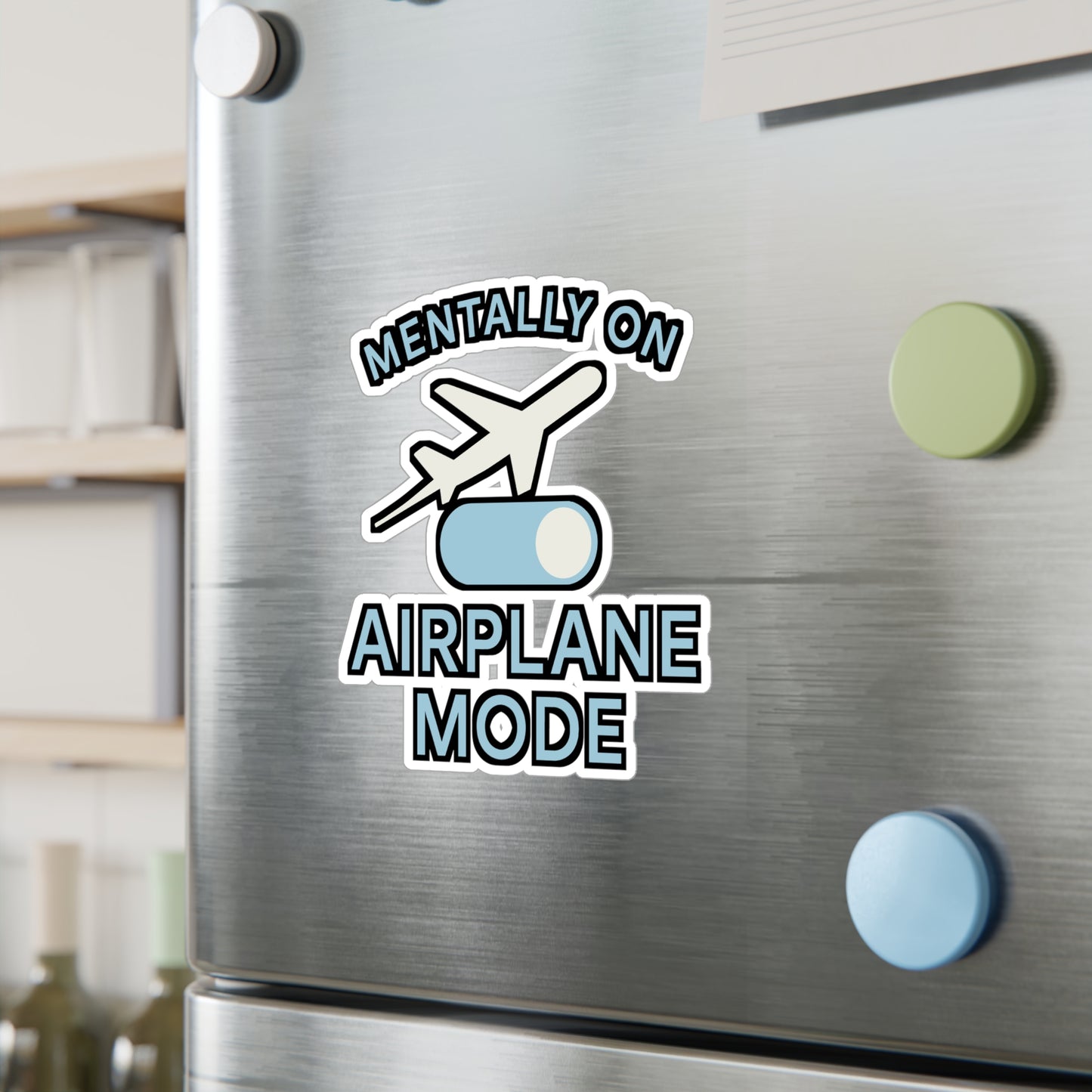 Travel Sticker "Mentally On Airplane Mode" – Vinyl Decals for Laptop, Water Bottle – Introvert, Solitude, Disconnect Gift, Waterproof