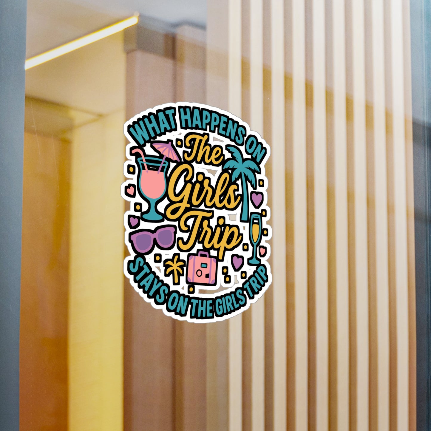 Girls Trip Sticker - Travel, Laptop, Water Bottle - Gift for Friends, Bachelorette Party