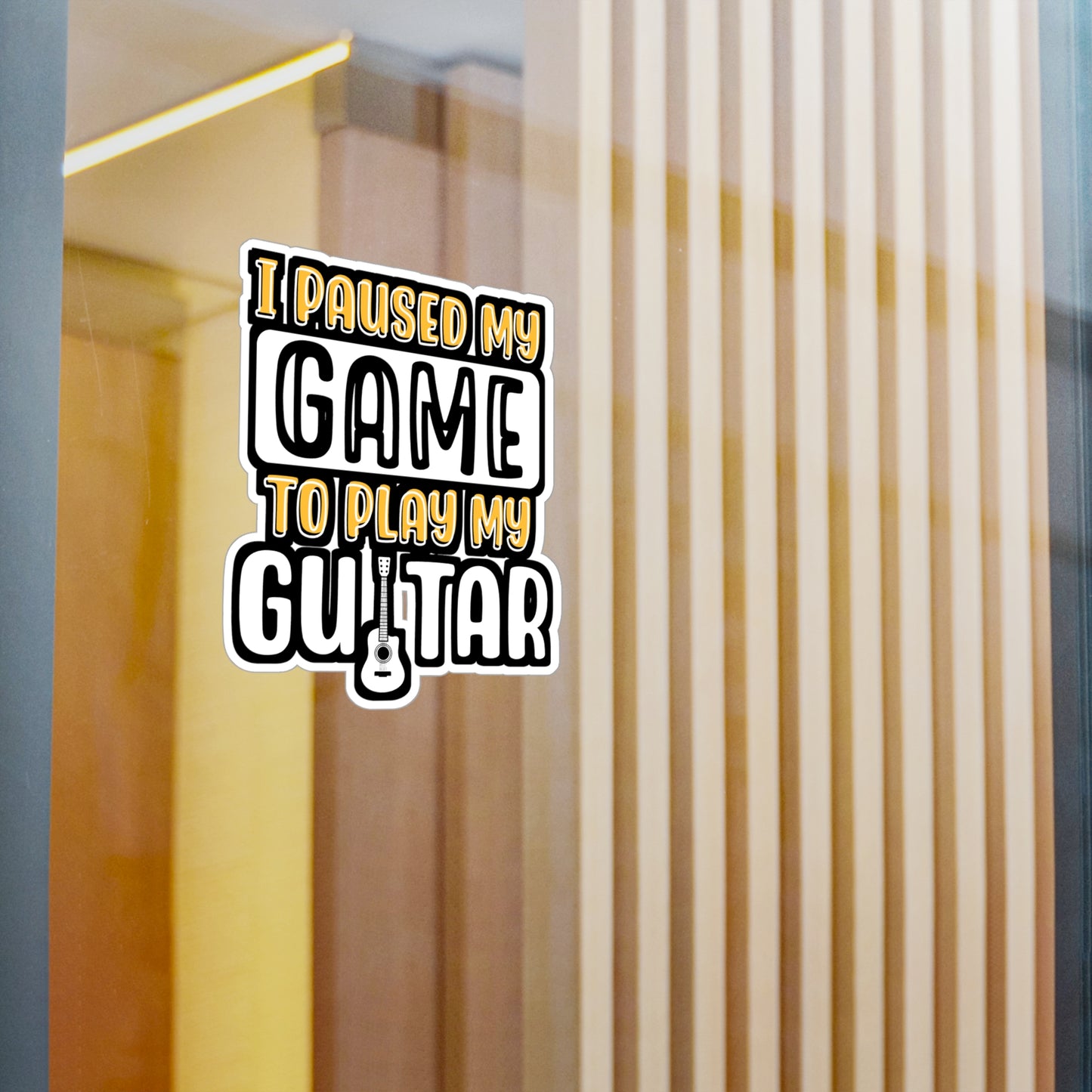 I Paused My Game To Play My Guitar | Guitar Sticker | Music Decals | Acoustic Laptop Sticker | Guitar Gift | Music Gift