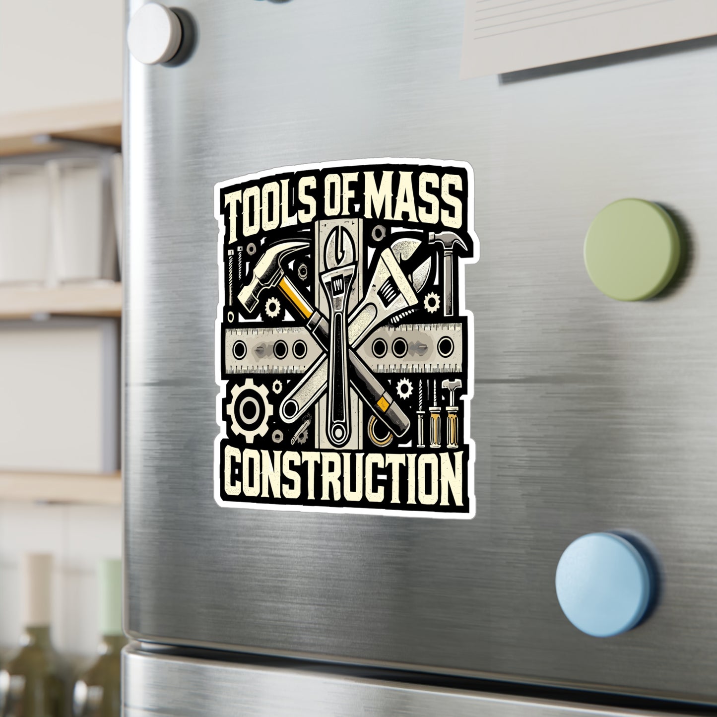 Tools Of Mass Construction - Construction Sticker for Laptop Sticker. Water Bottle Sticker, Vinyl Tools Decal - Construction Gift