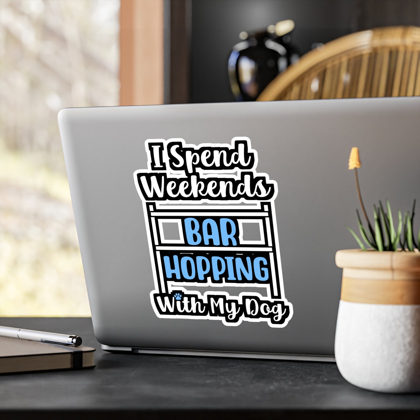 I Spend Weekends Bar Hopping With My Dog | Dog-trainer Sticker | Agility Decals | Dog-trainer Gift