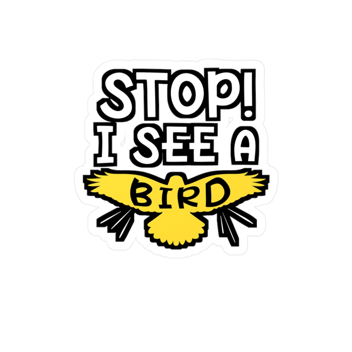 I See A Bird | Birdwatcher Sticker | Binocular Decals | Bird nerd Laptop Sticker | Birdwatcher Gift | Binocular Gift