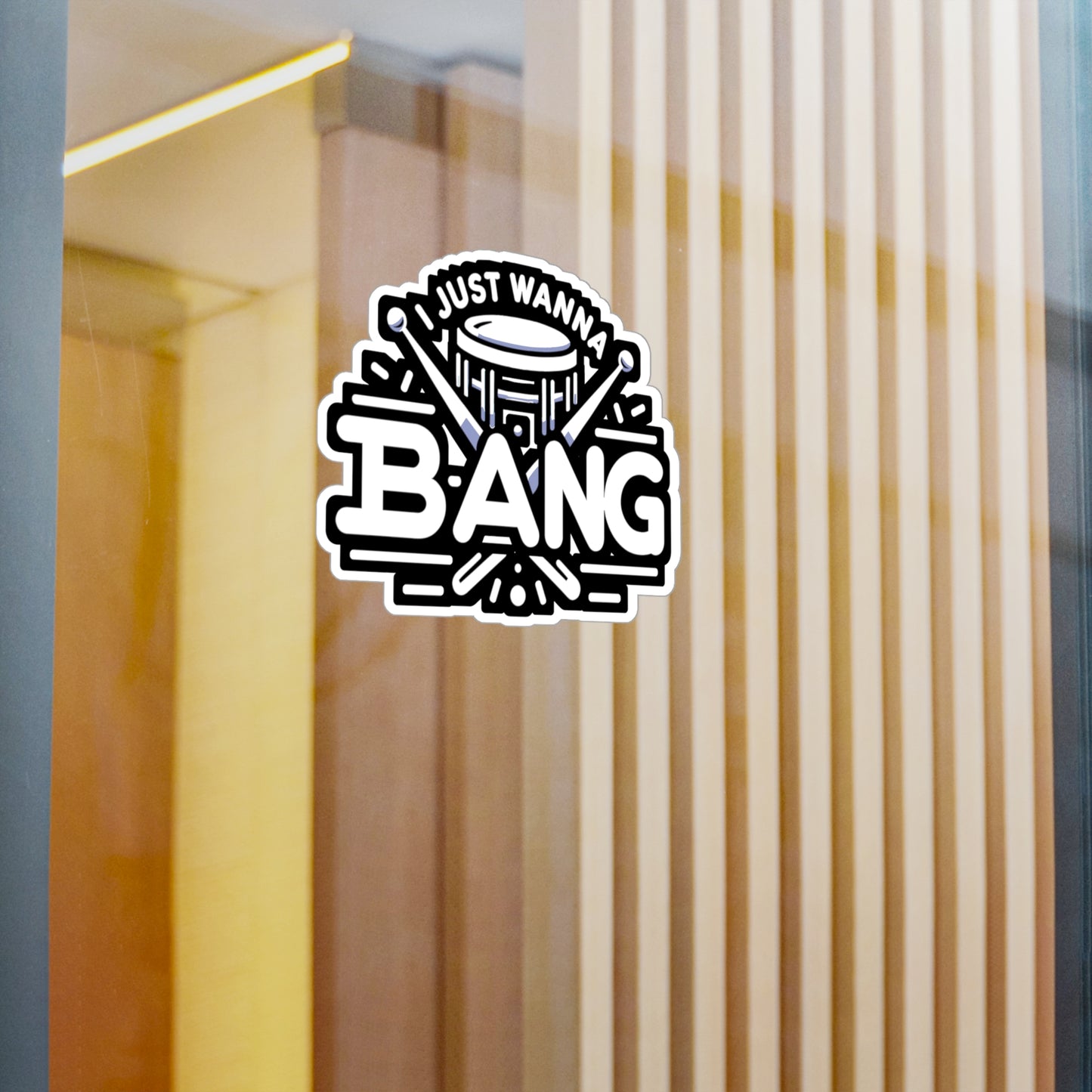 I just wanna bang - Audio-engineer Sticker for Laptop Sticker. Water Bottle Sticker, Vinyl Monitor Decal - Audio-engineer Gift