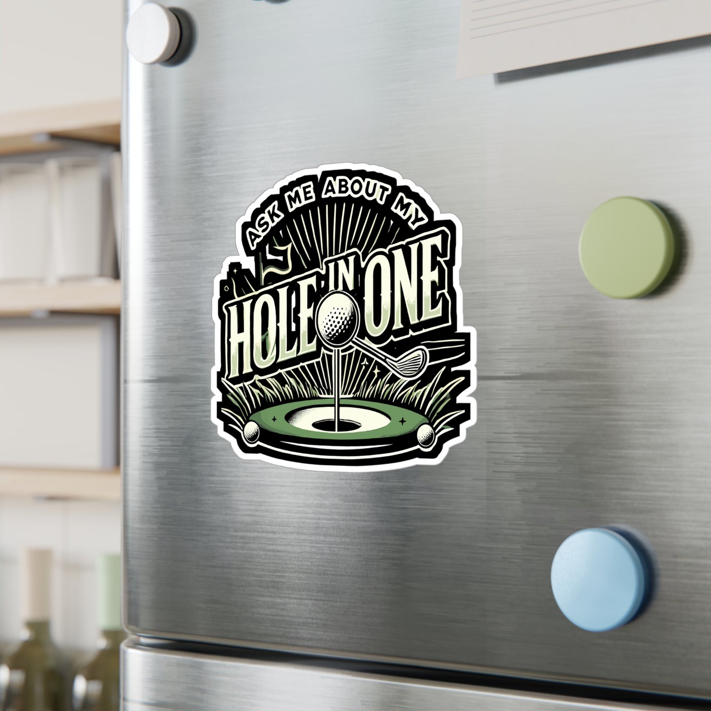 Ask Me About My Hole In One - Golf Sticker for Laptop Sticker. Water Bottle Sticker, Vinyl Golfer Decal - Golf Gift