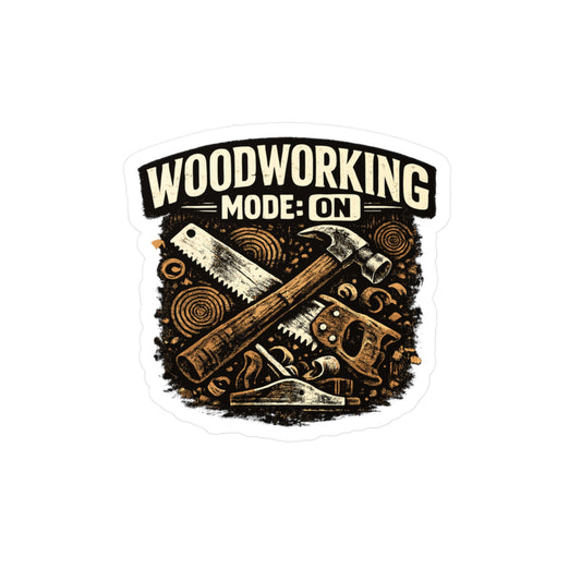 Carpenter Sticker Woodworking Mode On Funny Woodworker Decals, Waterproof Vinyl for Laptop Water Bottle