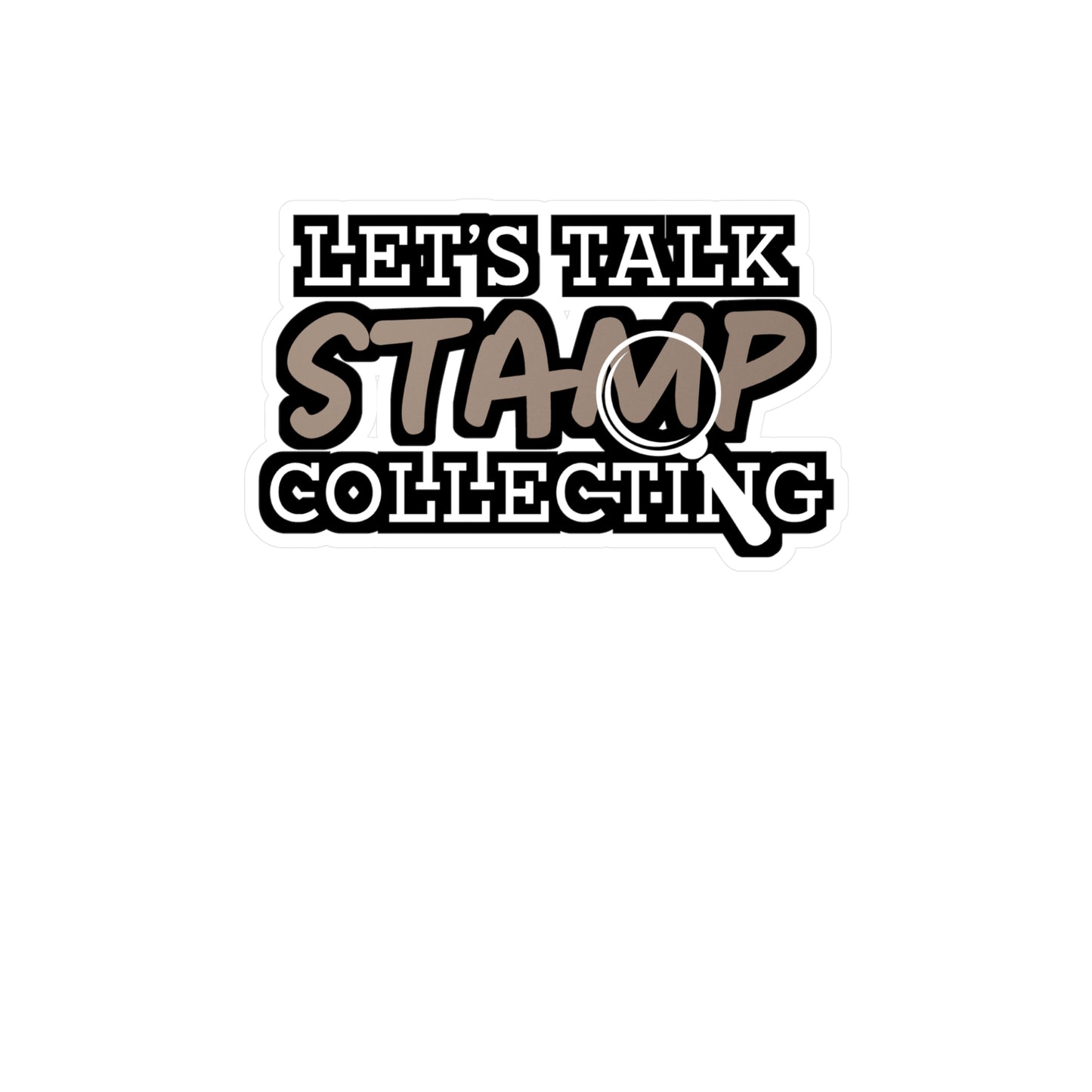 Let's Talk Stamp Collecting | Stamp collector Sticker | Philatelist Decals | Stamp collector Gift